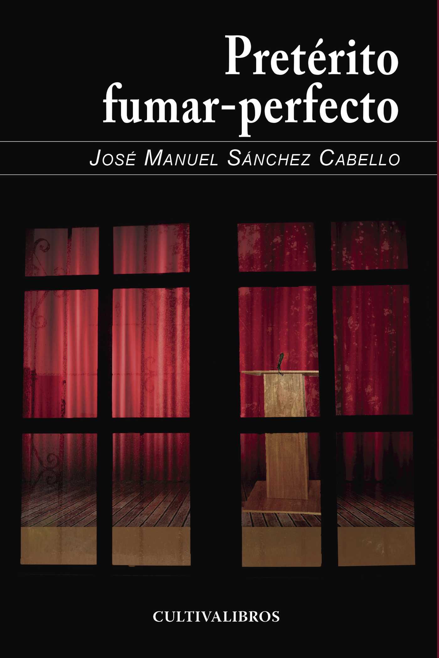 Portada de Pretérito-fumar perfecto