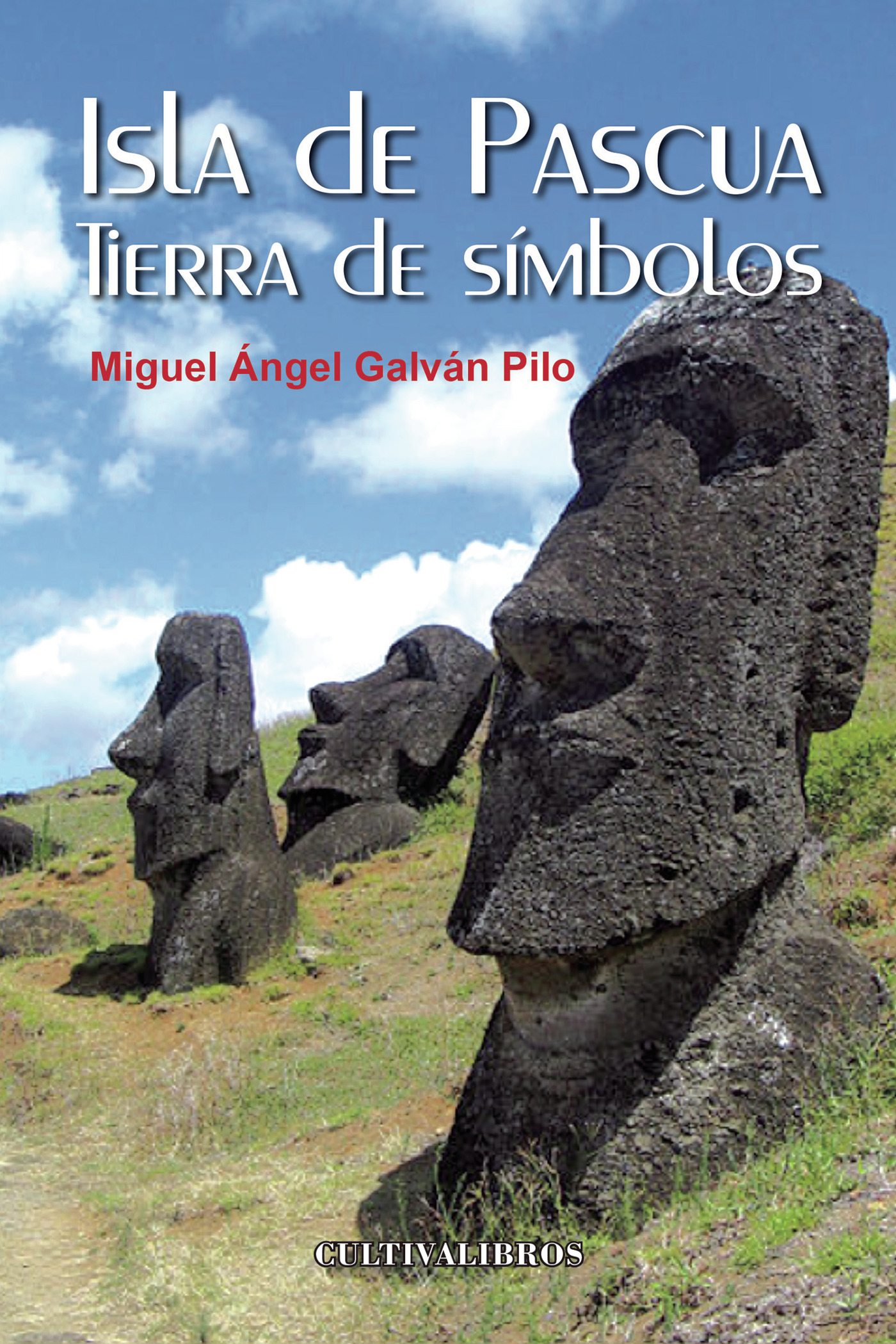 Portada de Isla de Pascua. Tierra de símbolos