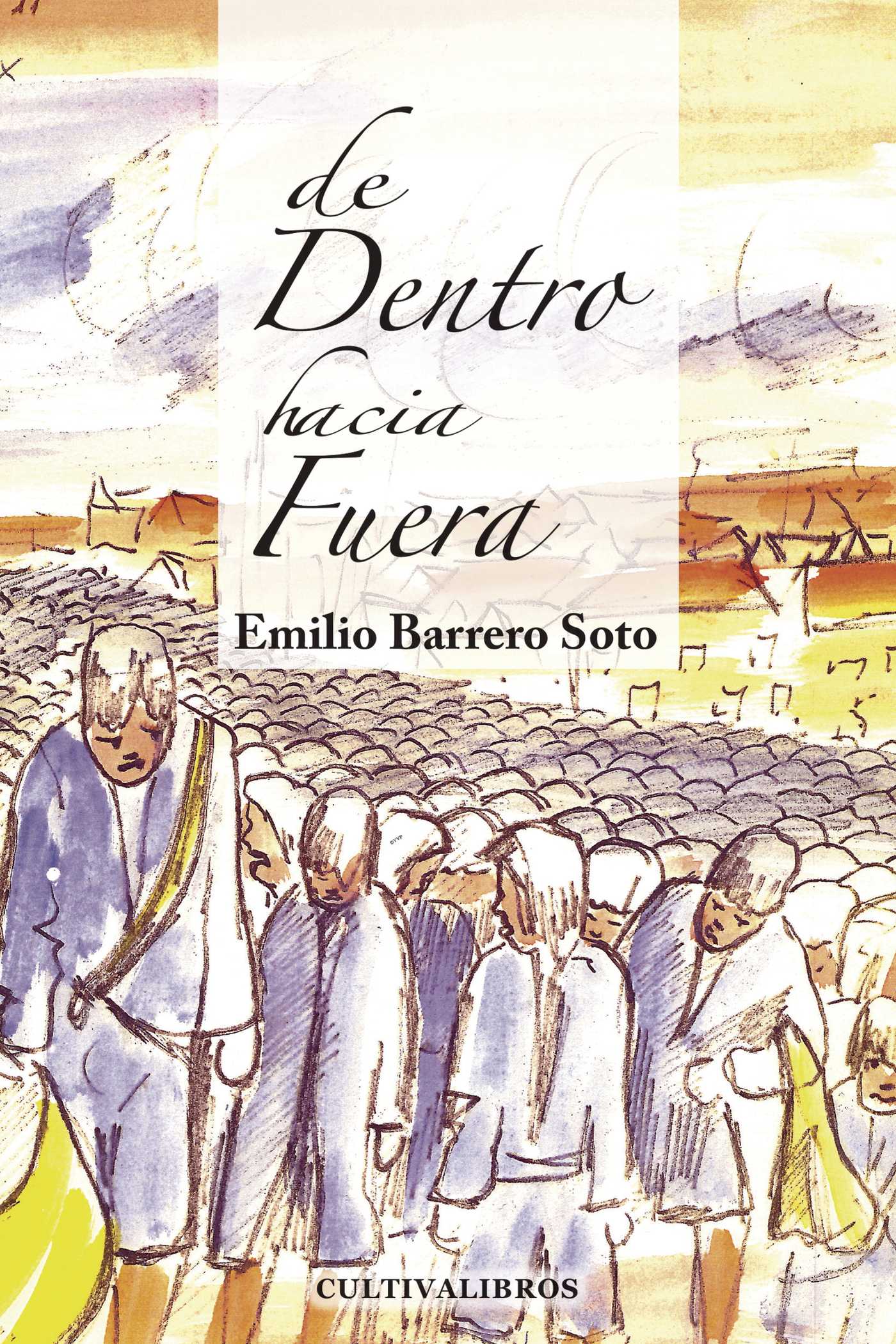 Portada de De dentro hacia afuera