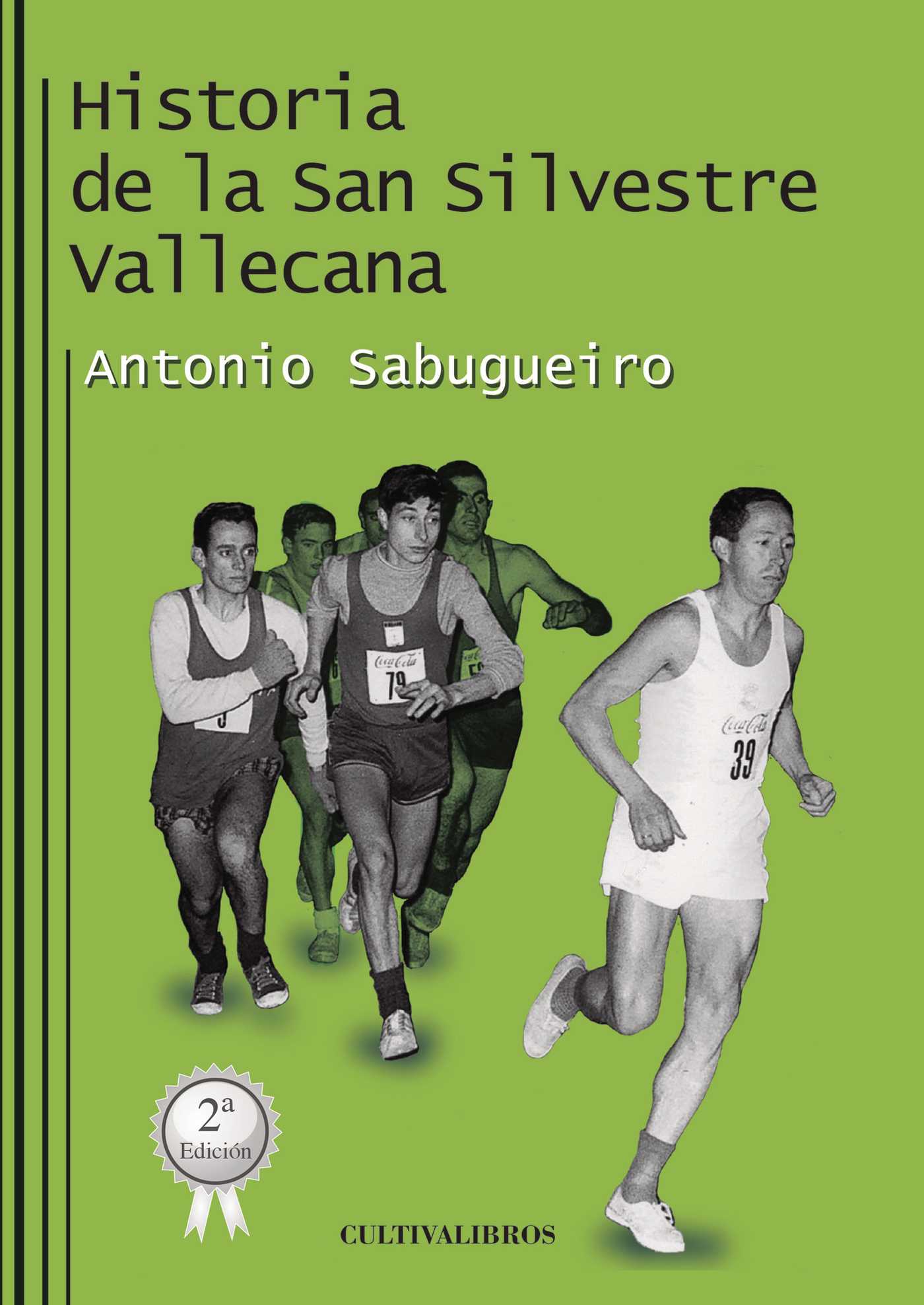 Portada de Historia de la San Silvestre Vallecana