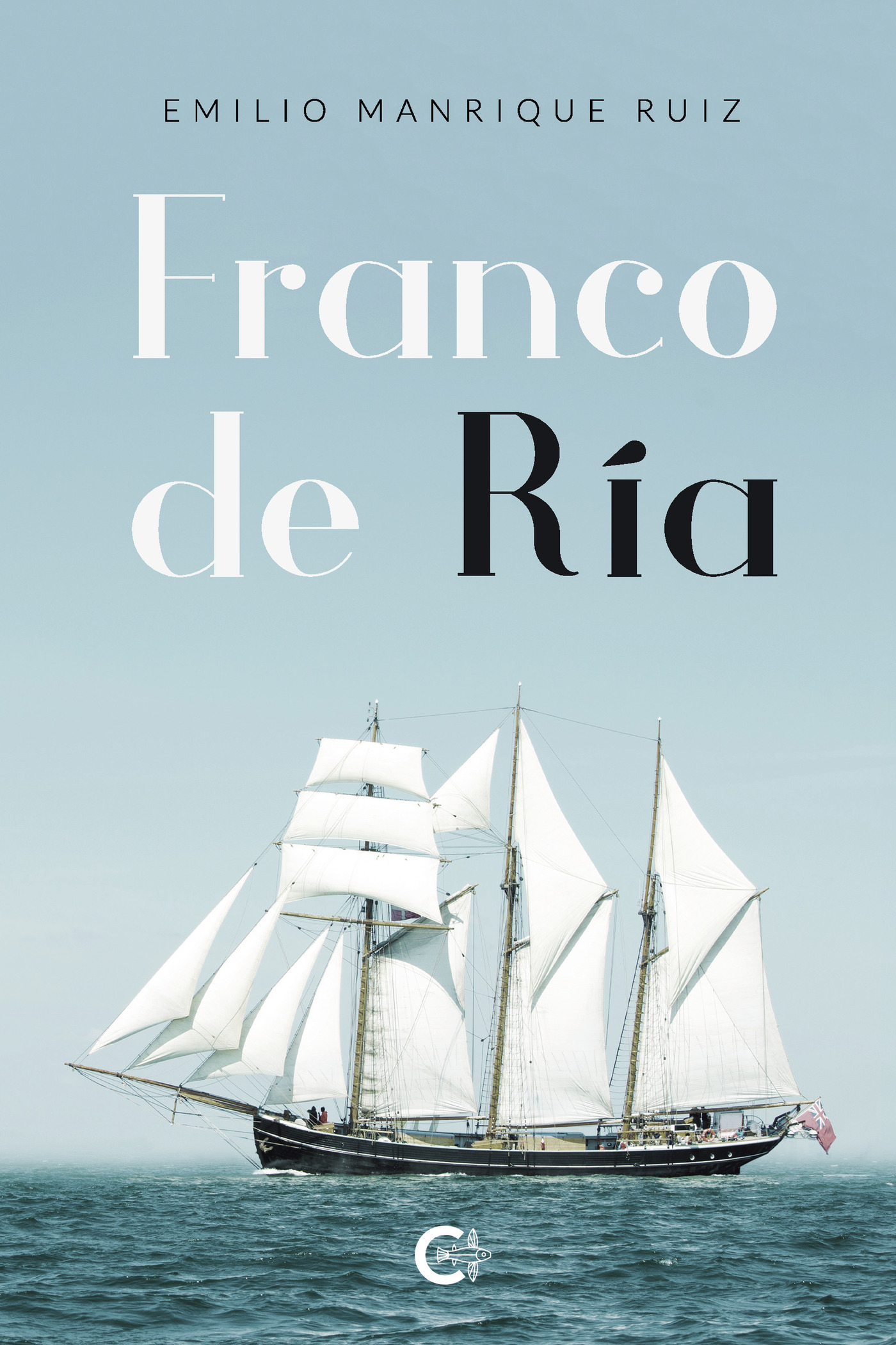 Portada de Franco de Ría · Emilio Manrique Ruiz
