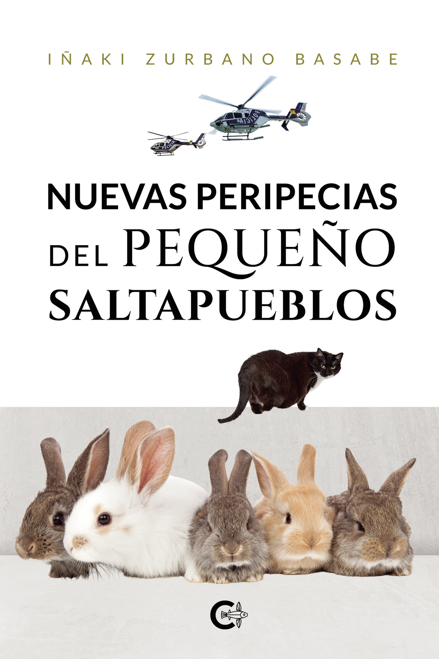 Portada de Nuevas peripecias del pequeño saltapueblos · Iñaki Zurbano Basabe
