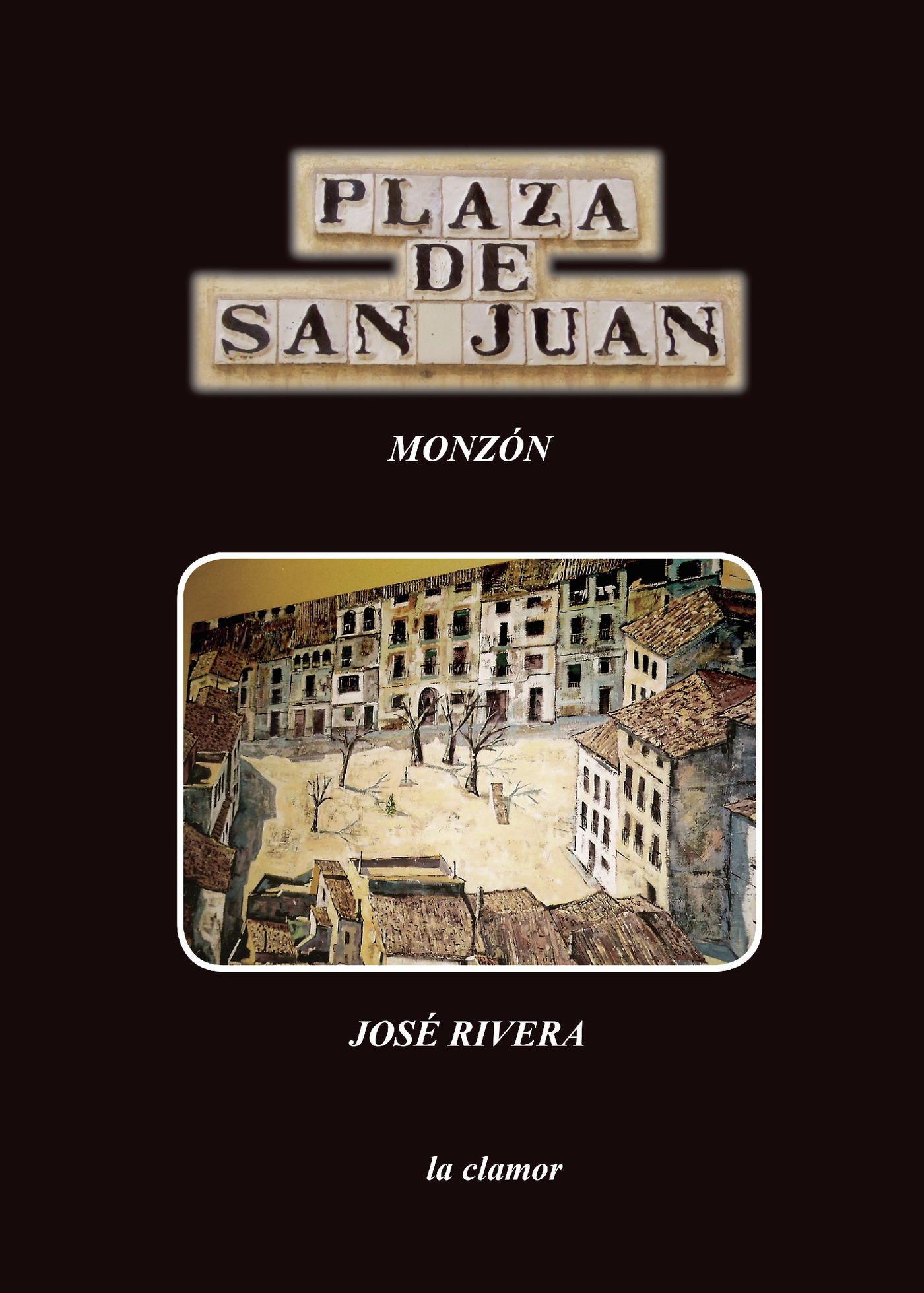 Portada de La plaza de San Juan