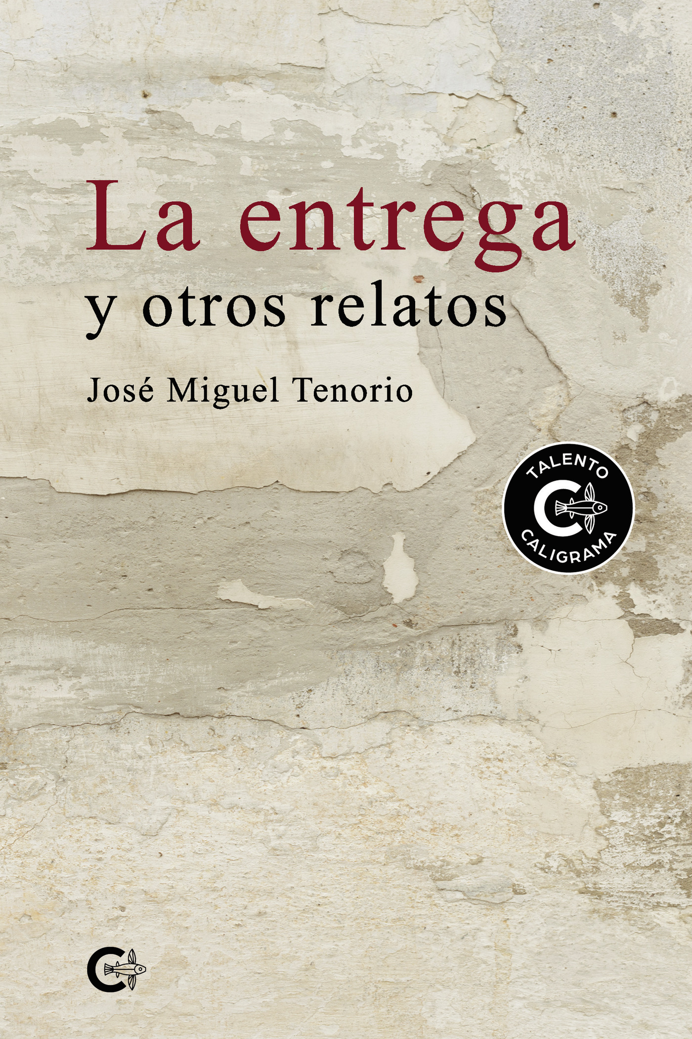 Portada de La entrega y otros relatos