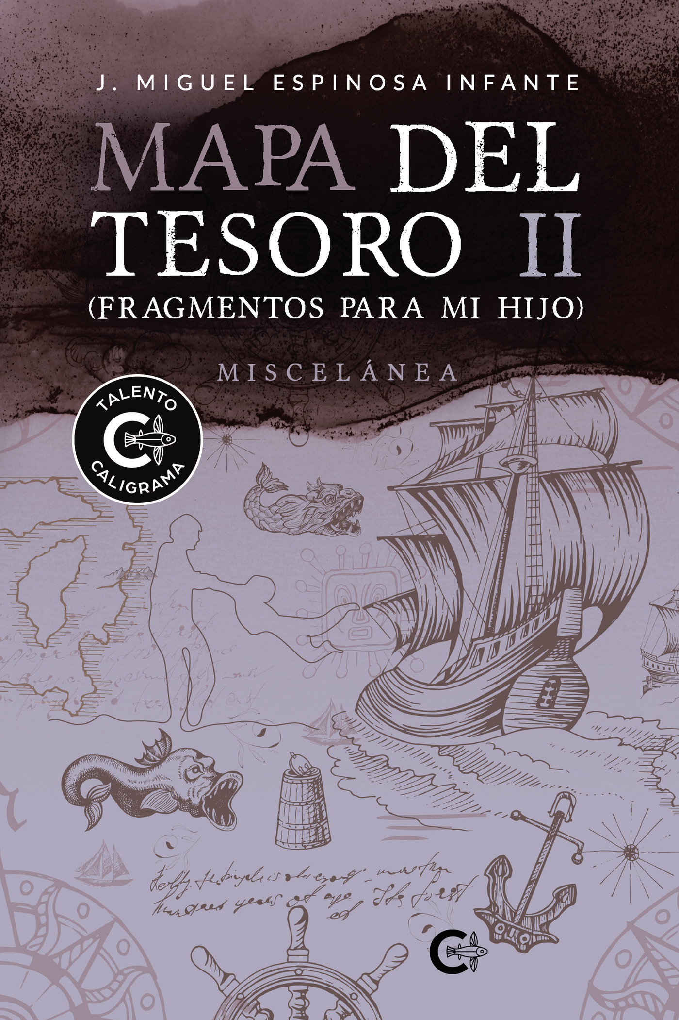 Portada de Mapa del Tesoro II (Fragmentos para mi hijo)
