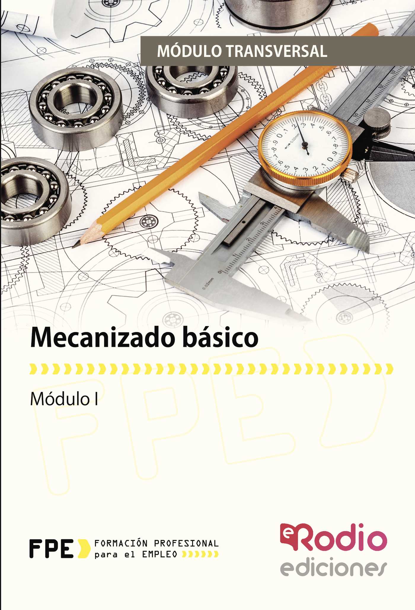 Portada de Mecanizado básico. Módulo transversal
