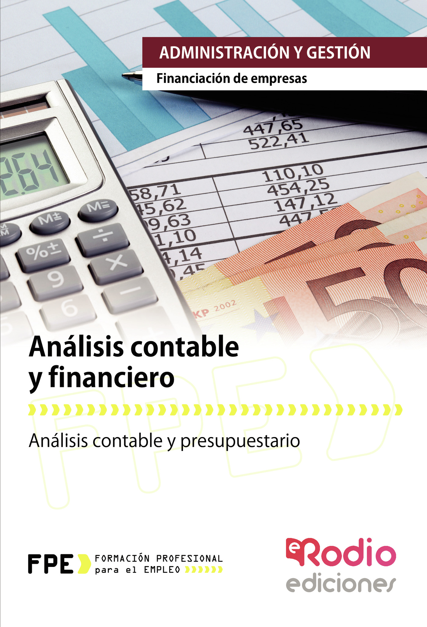 Portada de Análisis Contable y Financiero. Financiación de Empresas. Administración y Gestión