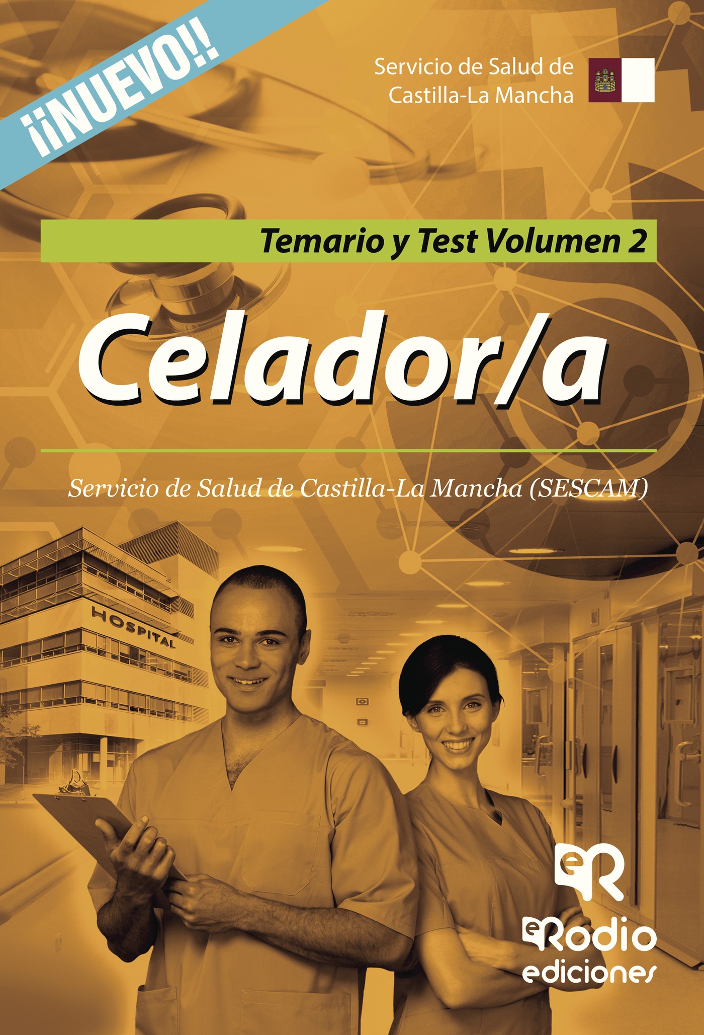 Portada de Celador/a. Servicio de Salud de Castilla-La Mancha (SESCAM). Temario y Test. Volumen 2