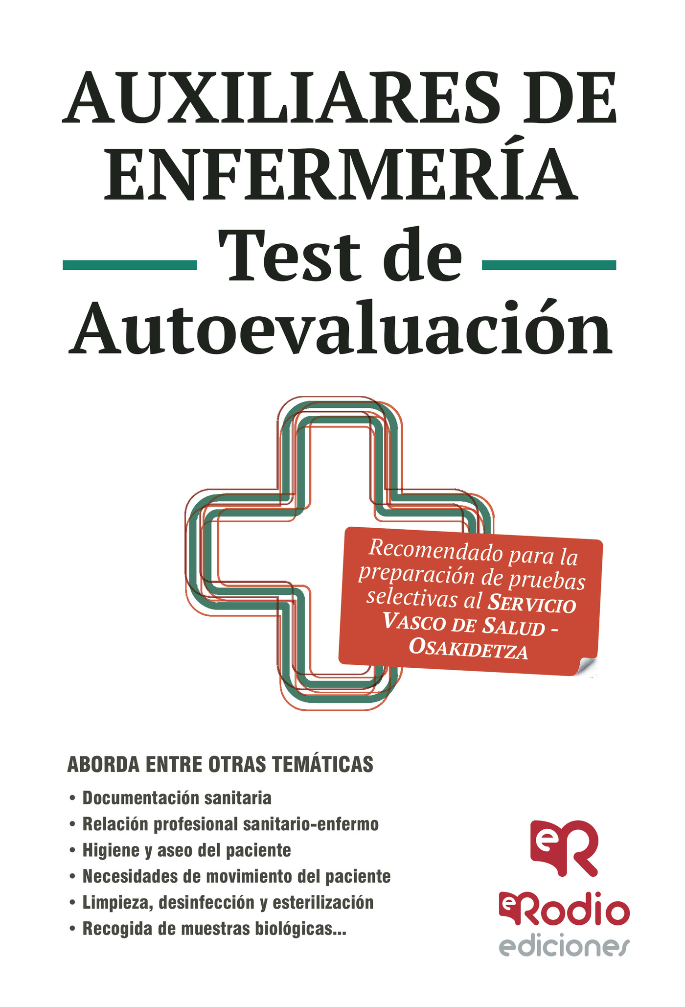 Portada de Auxiliares de Enfermería. Más de 2.500 preguntas tipo test. Osakidetza Servicio Vasco de Salud