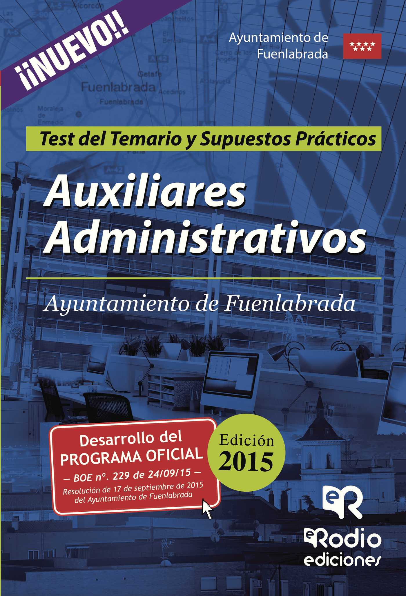 Portada de Auxiliares Administrativos del Ayuntamiento de Fuenlabrada. Test del Temario y Supuestos Prácticos
