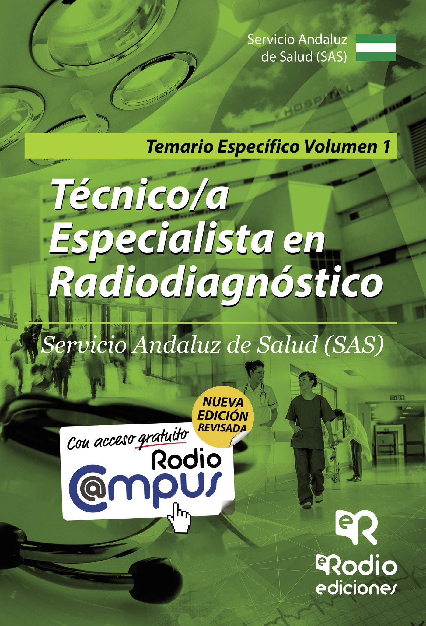 Portada de Técnico/a Especialista en Radiodiagnóstico. Servicio Andaluz de Salud (SAS). Temario Específico. Volumen 1