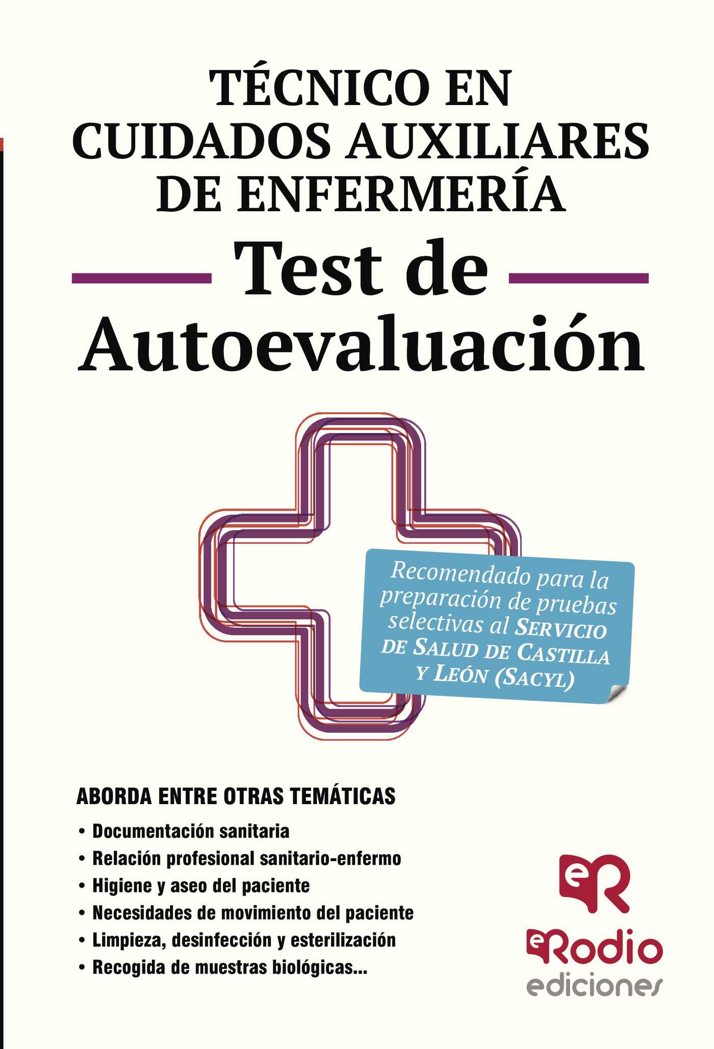 Portada de Técnico en Cuidados auxiliares de Enfermería. Test de Autoevaluación. Servicio de Salud de Castilla y León