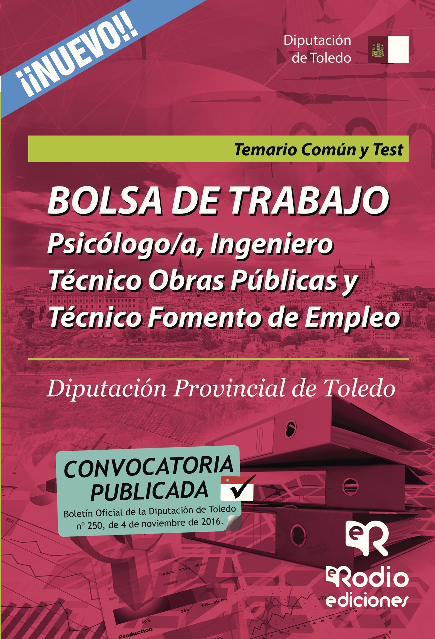 Portada de Bolsa de trabajo. Psicólogo/a, Ingeniero Técnico Obras Públicas y Técnico Fomento Empleo