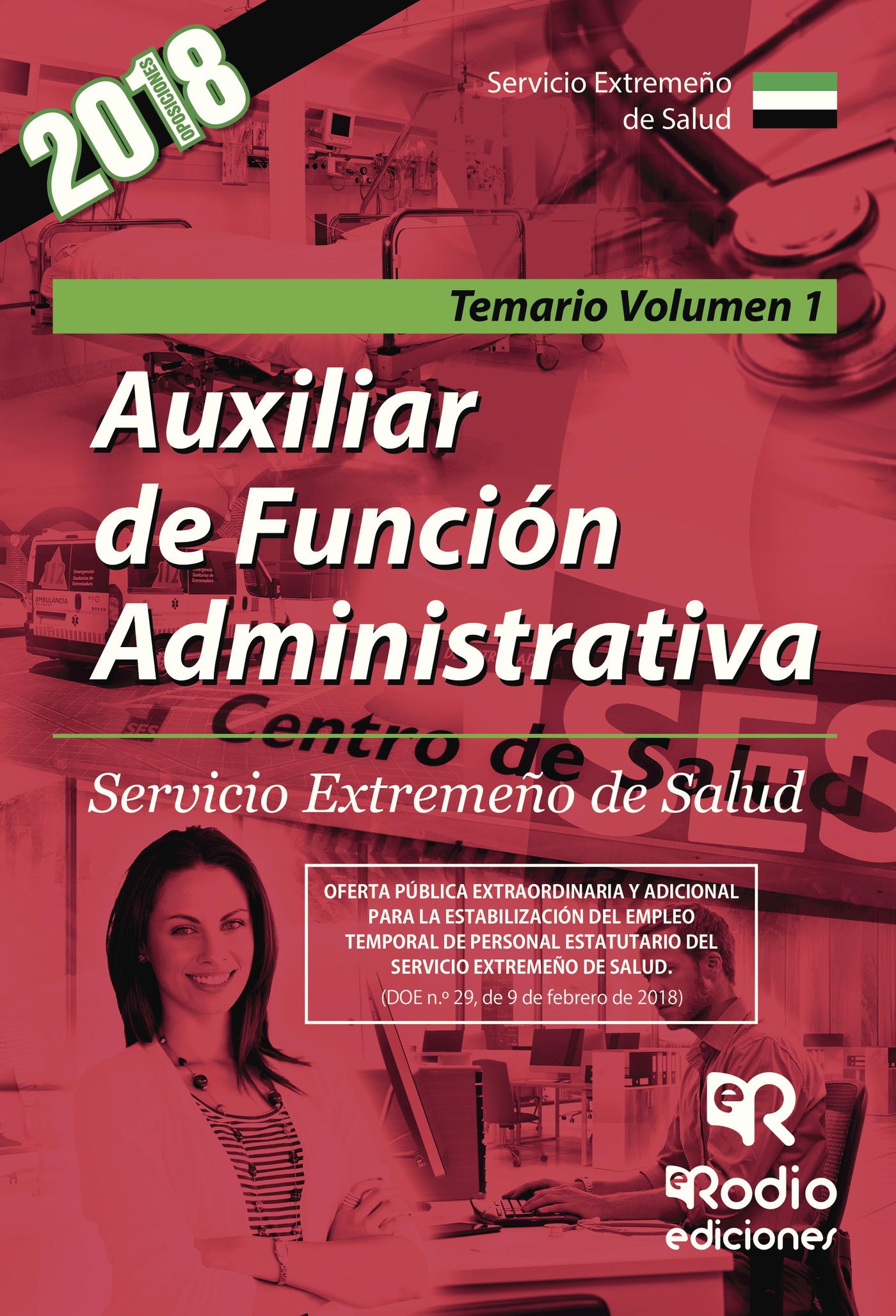 Portada de Auxiliar de Función Administrativa. Servicio Extremeño de Salud. Temario Volumen 1