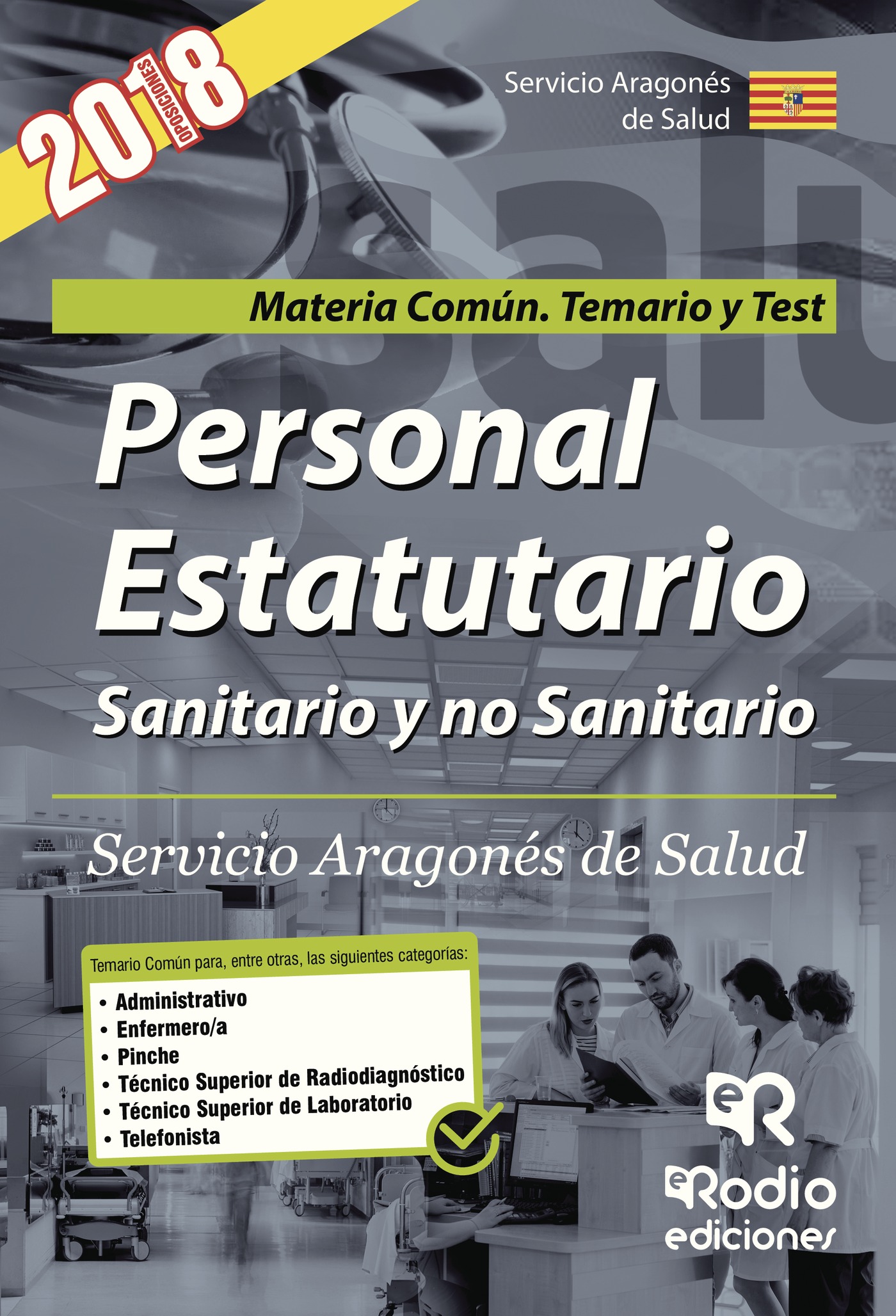Portada de Personal Estatutario Sanitario y no Sanitario. Servicio Aragonés de Salud. Materia Común. Temario y Test
