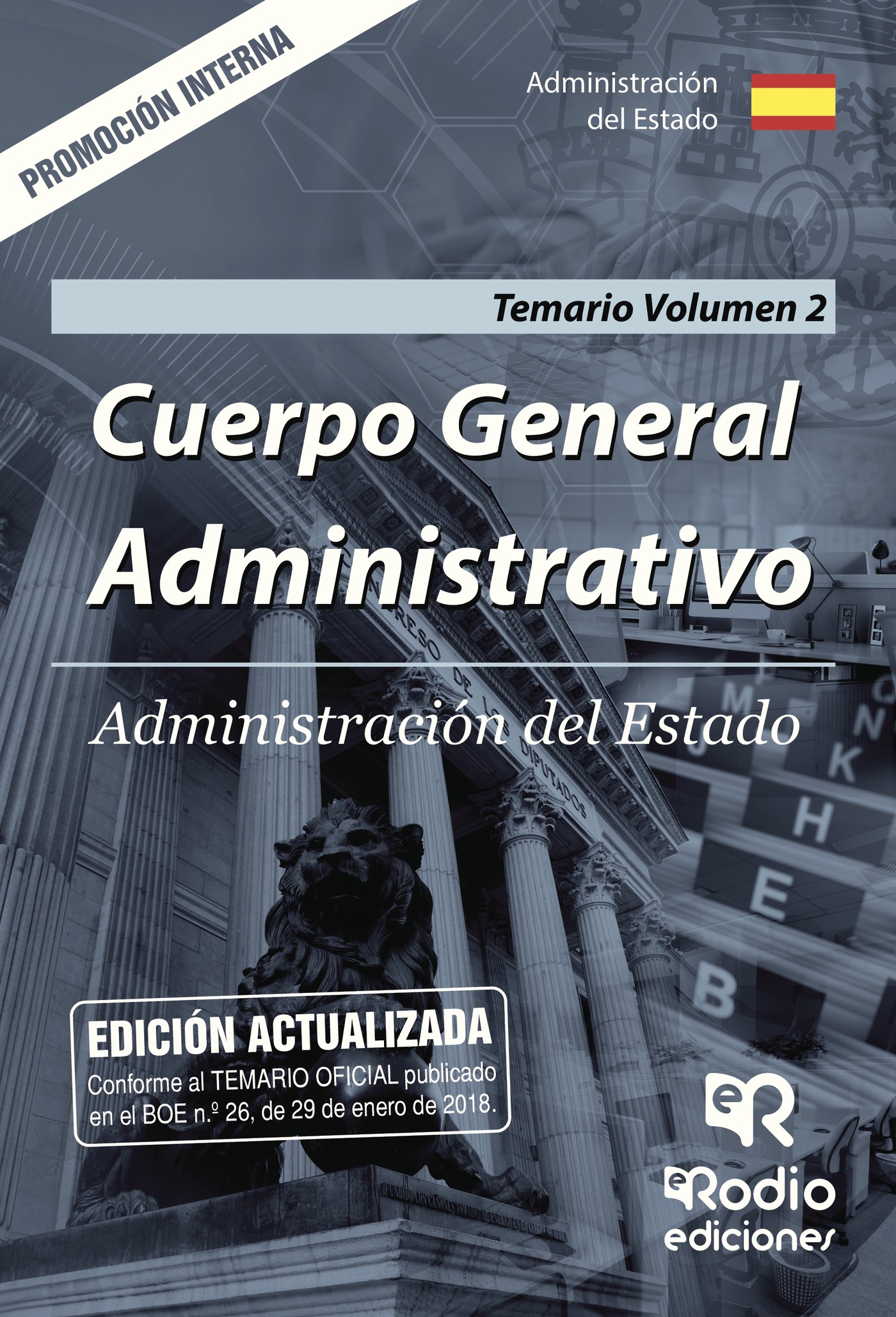Portada de Cuerpo General Administrativo. Administración del Estado. Temario Volumen 2. Promoción Interna. · Tomás Jesús Robledo de Dios