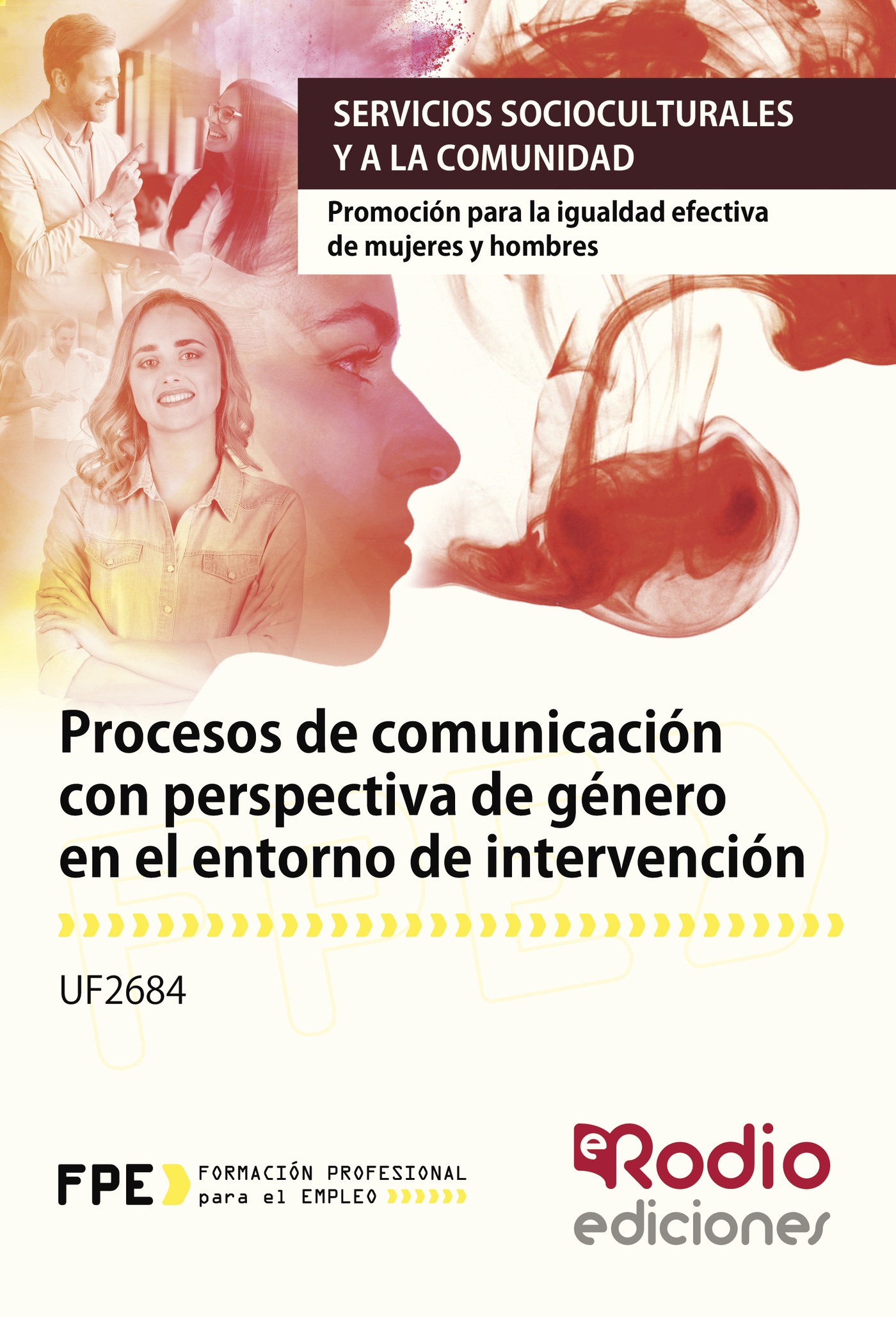 Portada de Procesos de comunicación con perspectiva de género en el entorno de intervención · María Luisa Berdasco García