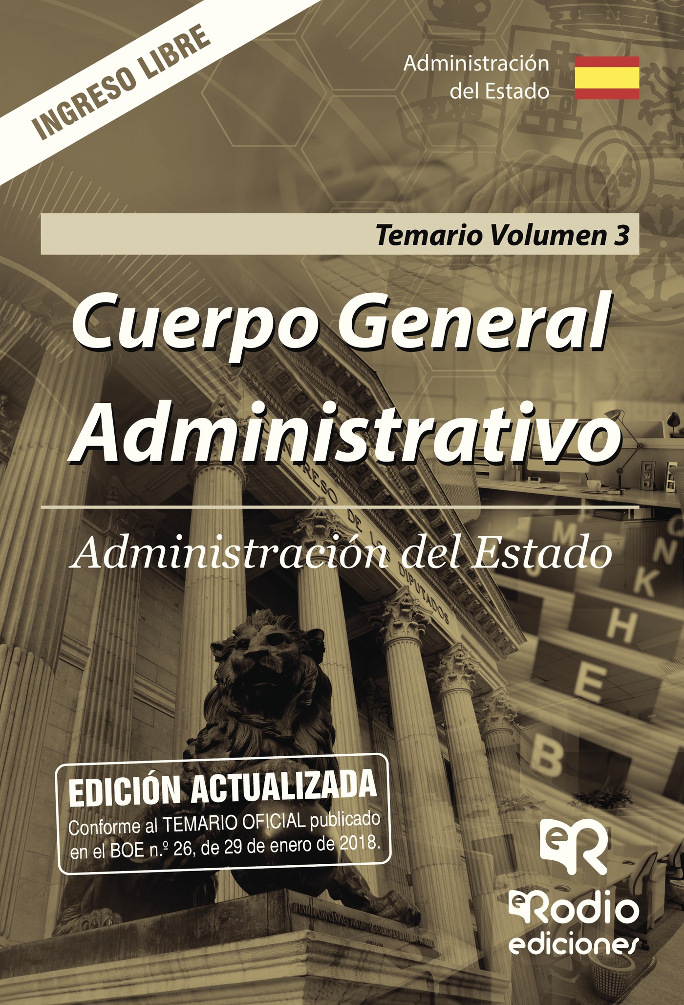 Portada de Cuerpo General Administrativo. Administración del Estado. Temario. Volumen 3. Ingreso Libre