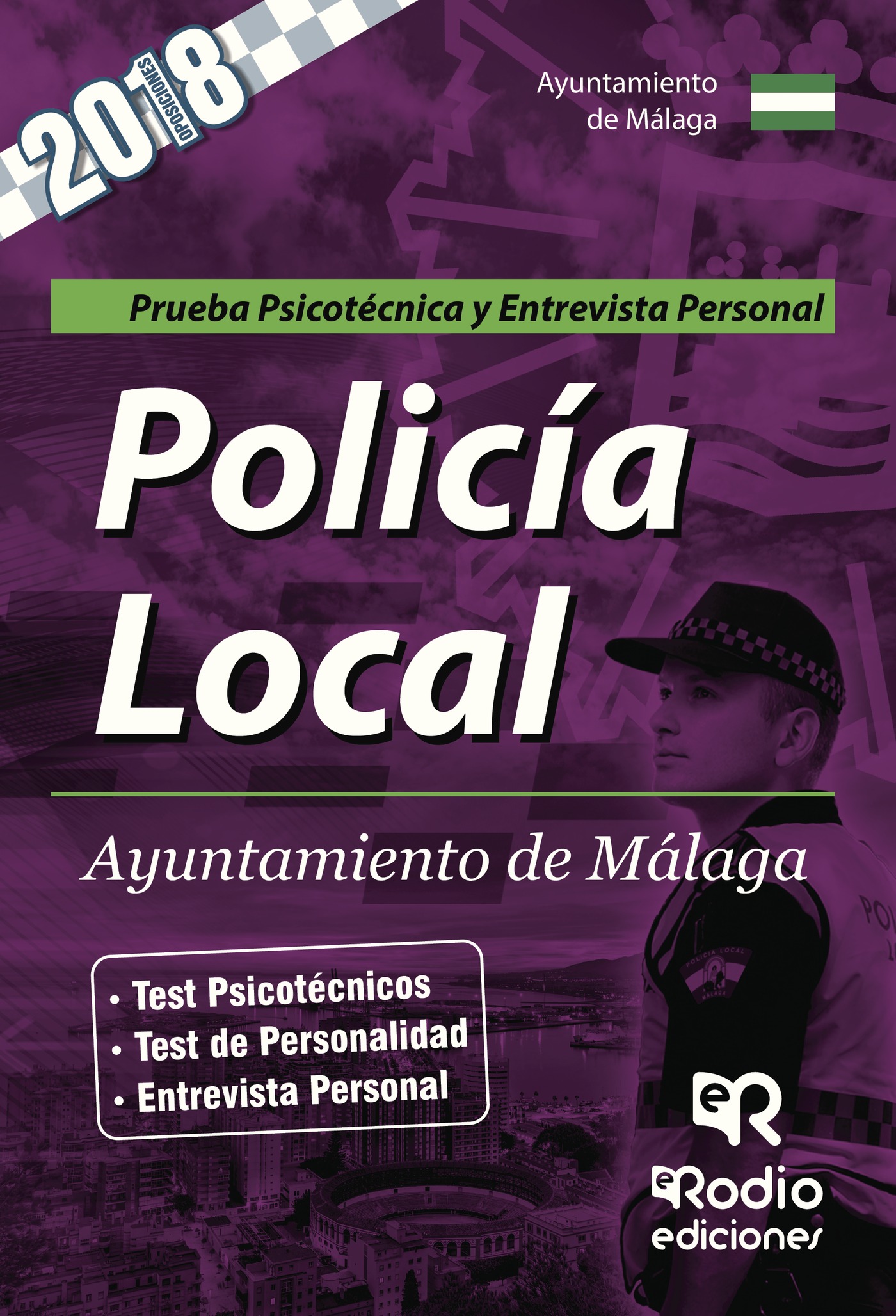 Portada de Policía Local. Ayuntamiento de Málaga. Prueba Psicotécnica y Entrevista Personal
