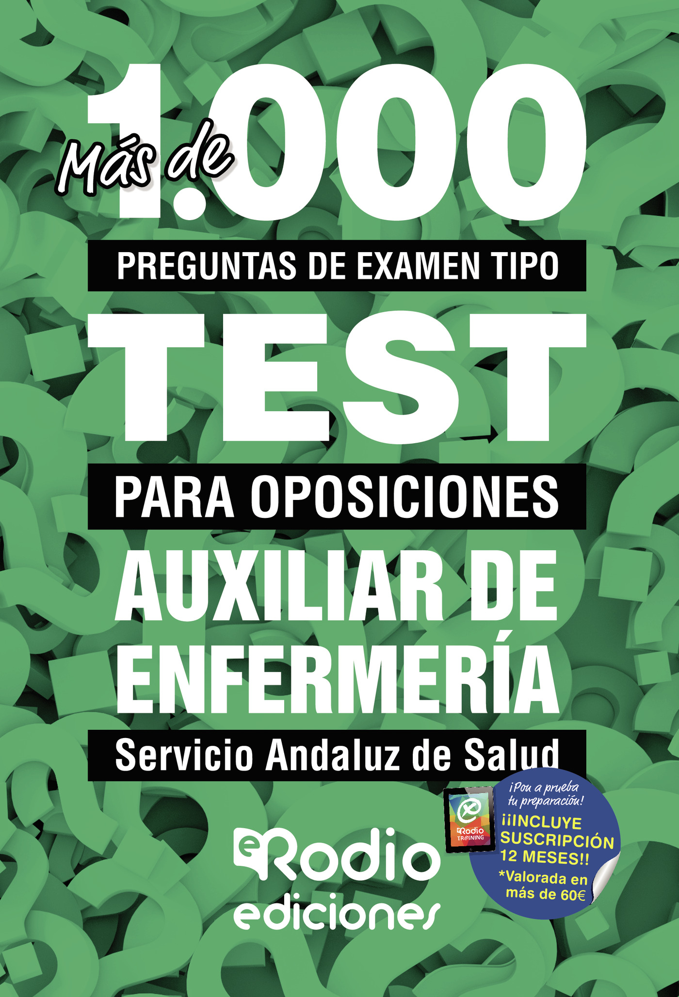 Portada de SAS 2024. TCAE. Servicio Andaluz de Salud. Más de 1.000 preguntas de examen tipo test para oposiciones
