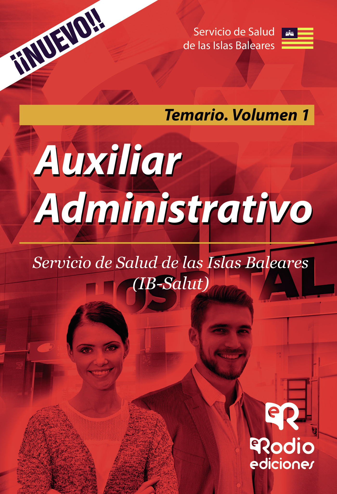 Portada de Auxiliar Administrativo. Servicio de Salud de las Islas Baleares. Temario Volumen 1