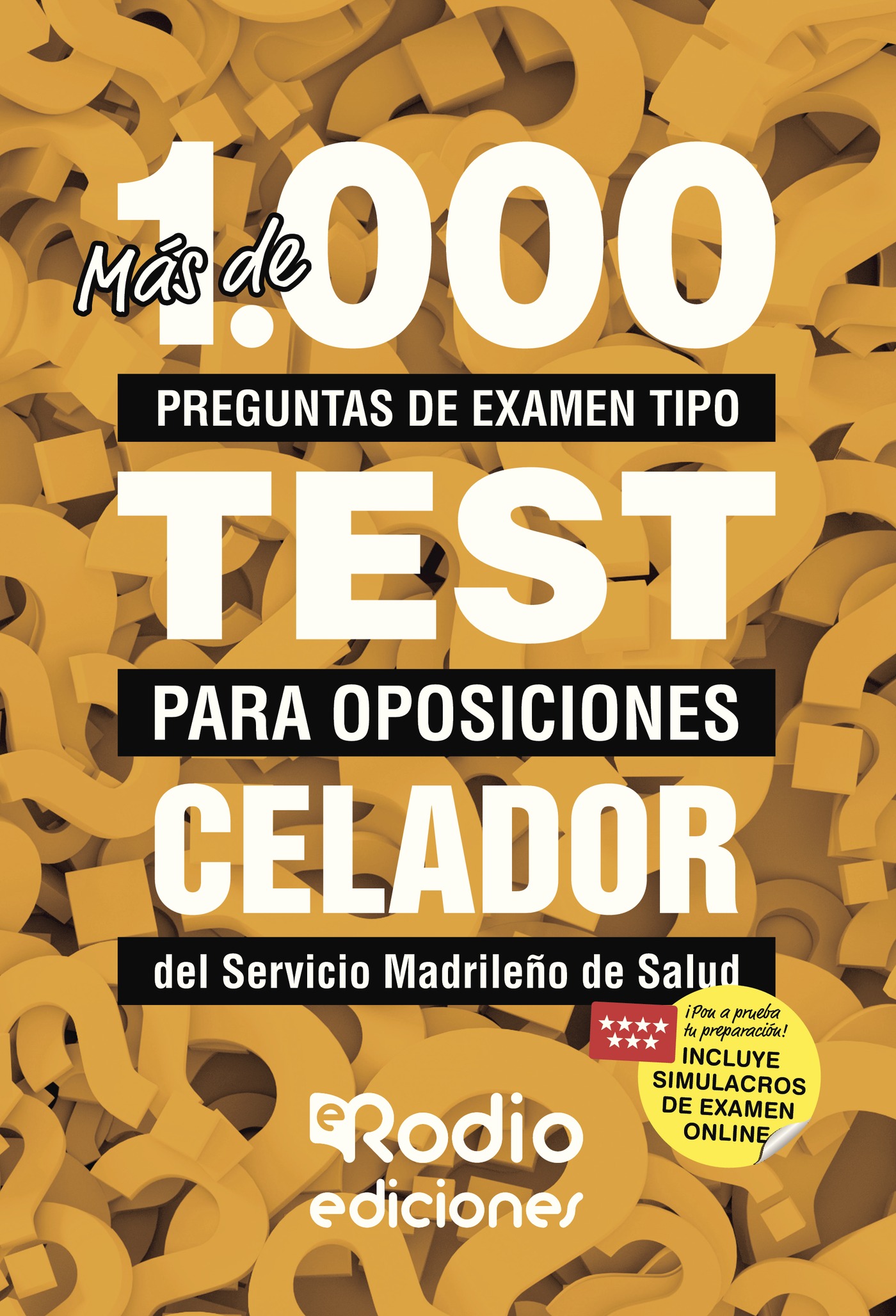 Portada de Más de 1.000 preguntas de examen tipo test para oposiciones · Varios autores