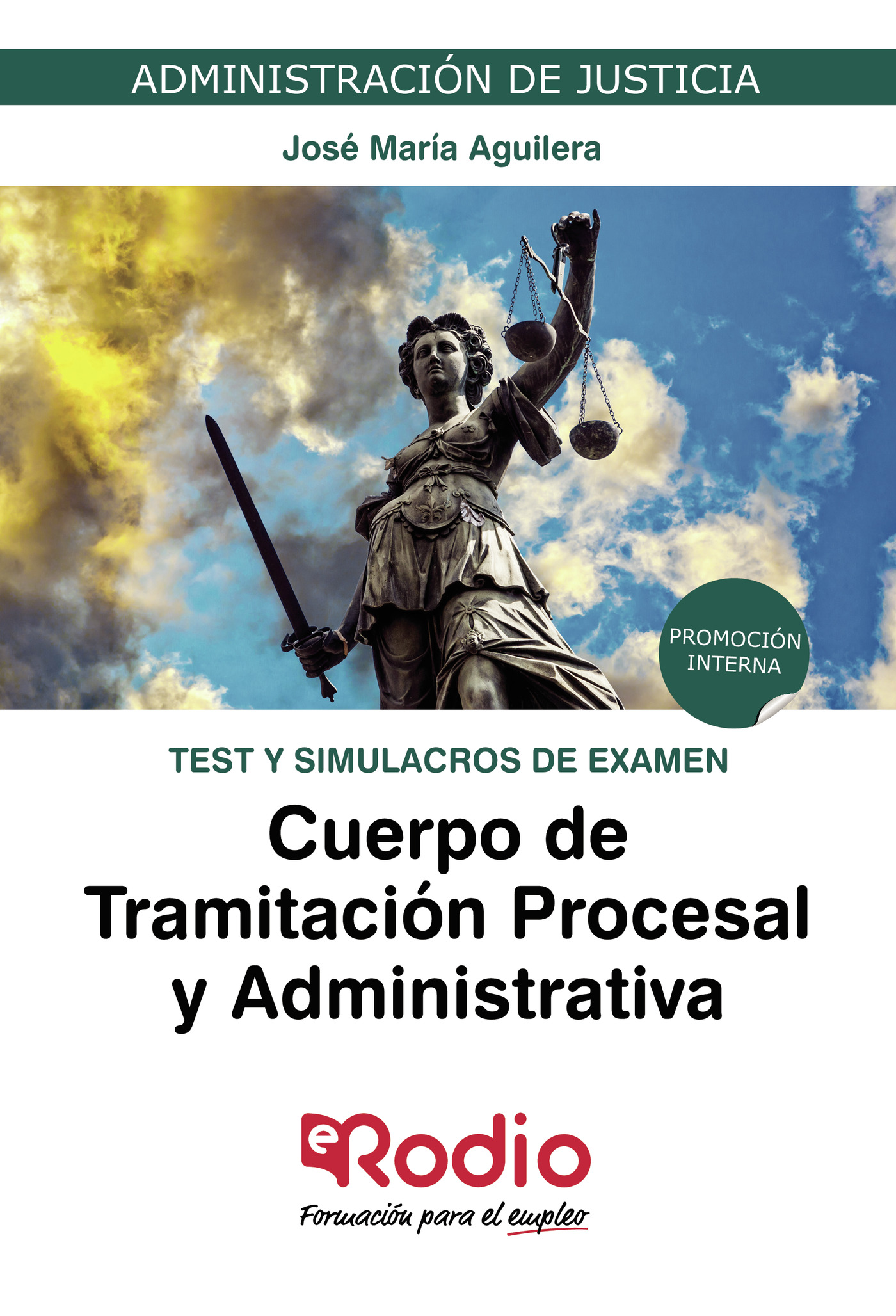 Portada de Cuerpo de Tramitación Procesal y Administrativa. Test y simulacros de examen