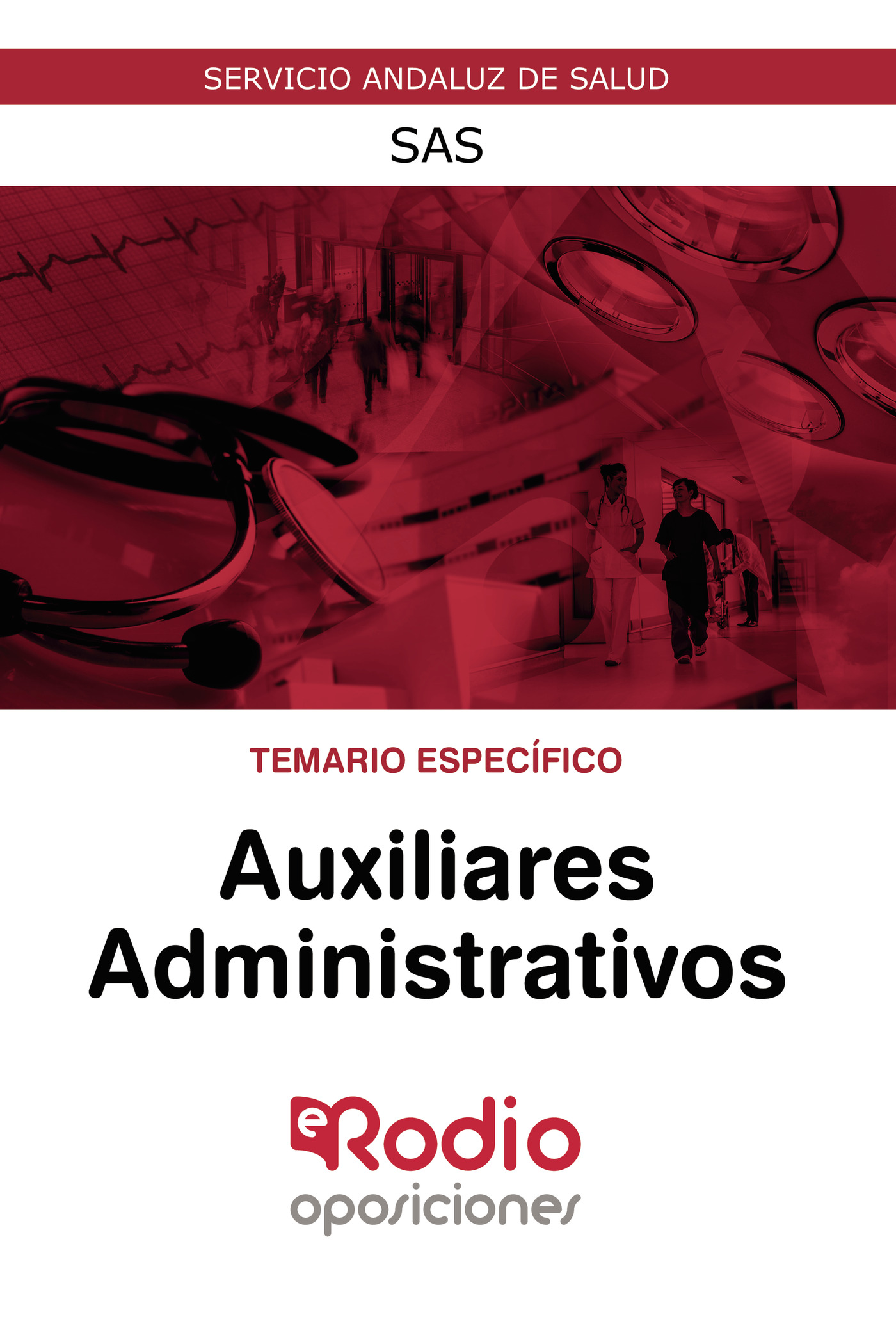 Portada de Auxiliares Administrativos. Temario Específico. SAS