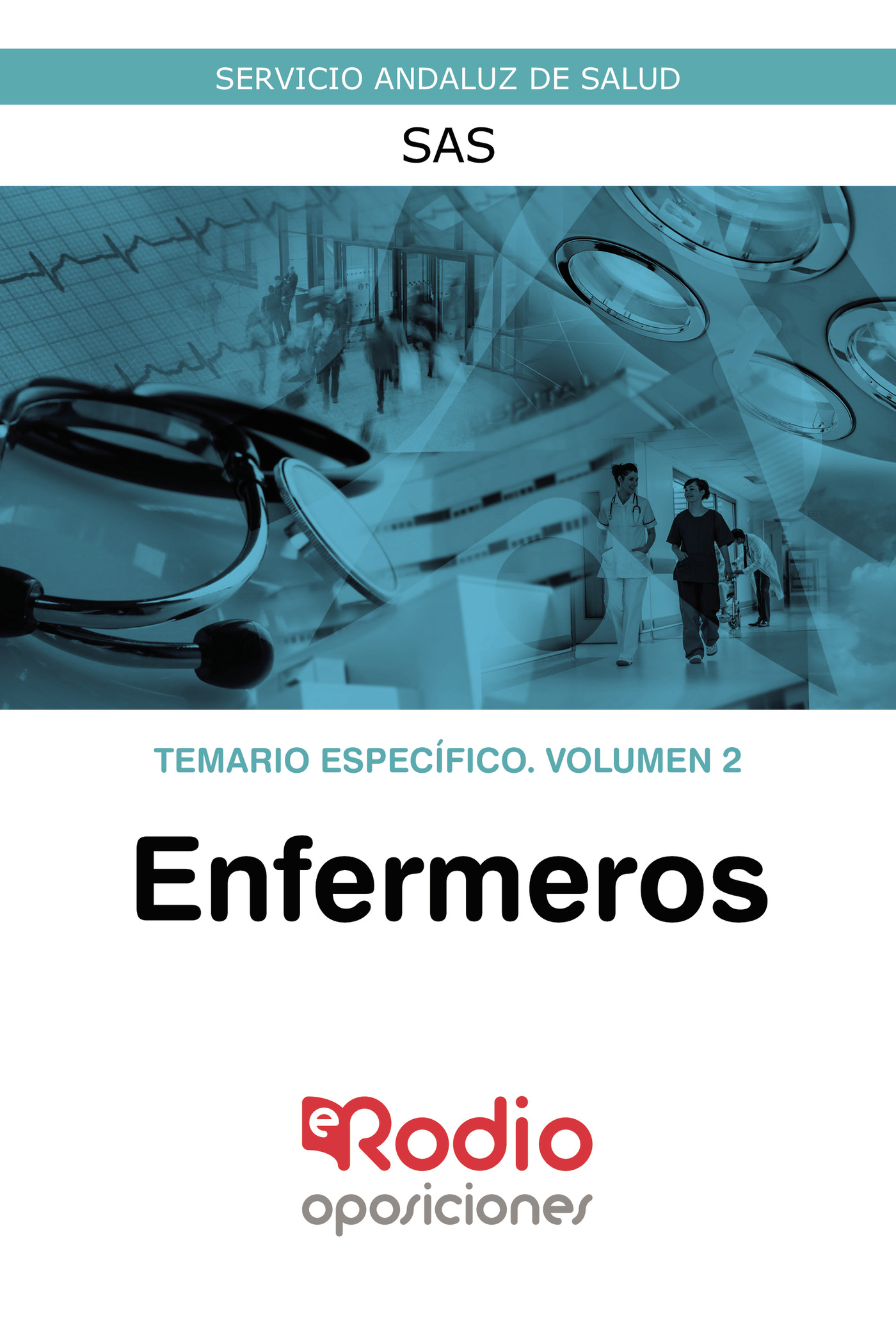 Portada de Enfermeros del SAS. Temario Específico. Volumen 2 · Varios autores