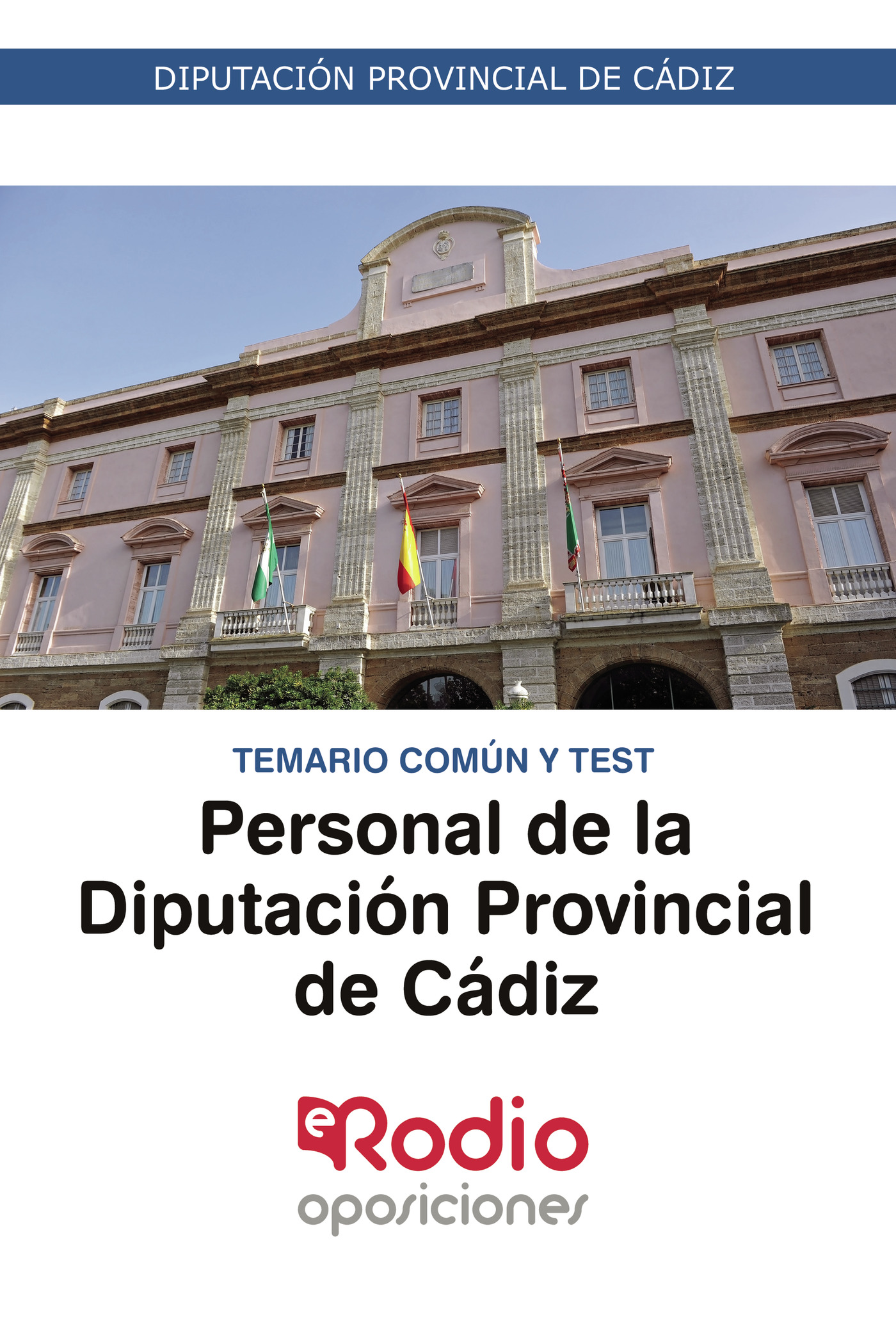 Portada de Personal de la Diputación Provincial de Cádiz. Temario común y test