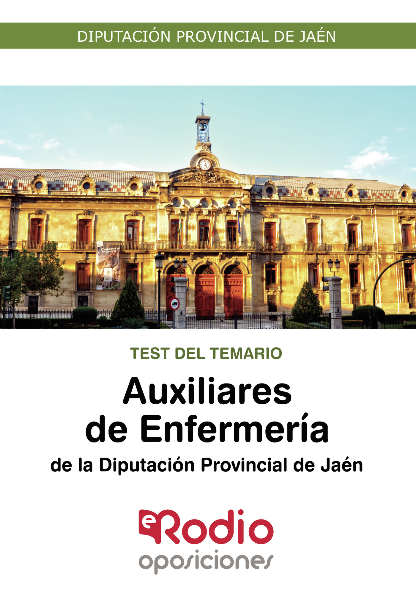 Portada de Auxiliares de Enfermería de la Diputación Provincial de Jaén. Test del Temario