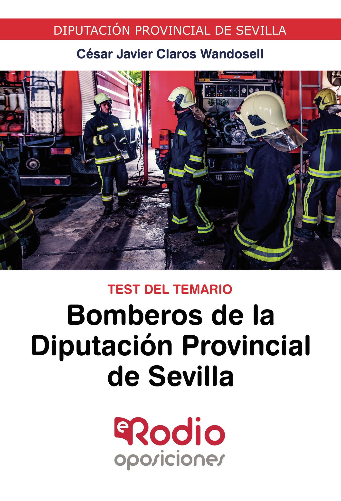Portada de Bomberos de la Diputación Provincial de Sevilla. Test del Temario