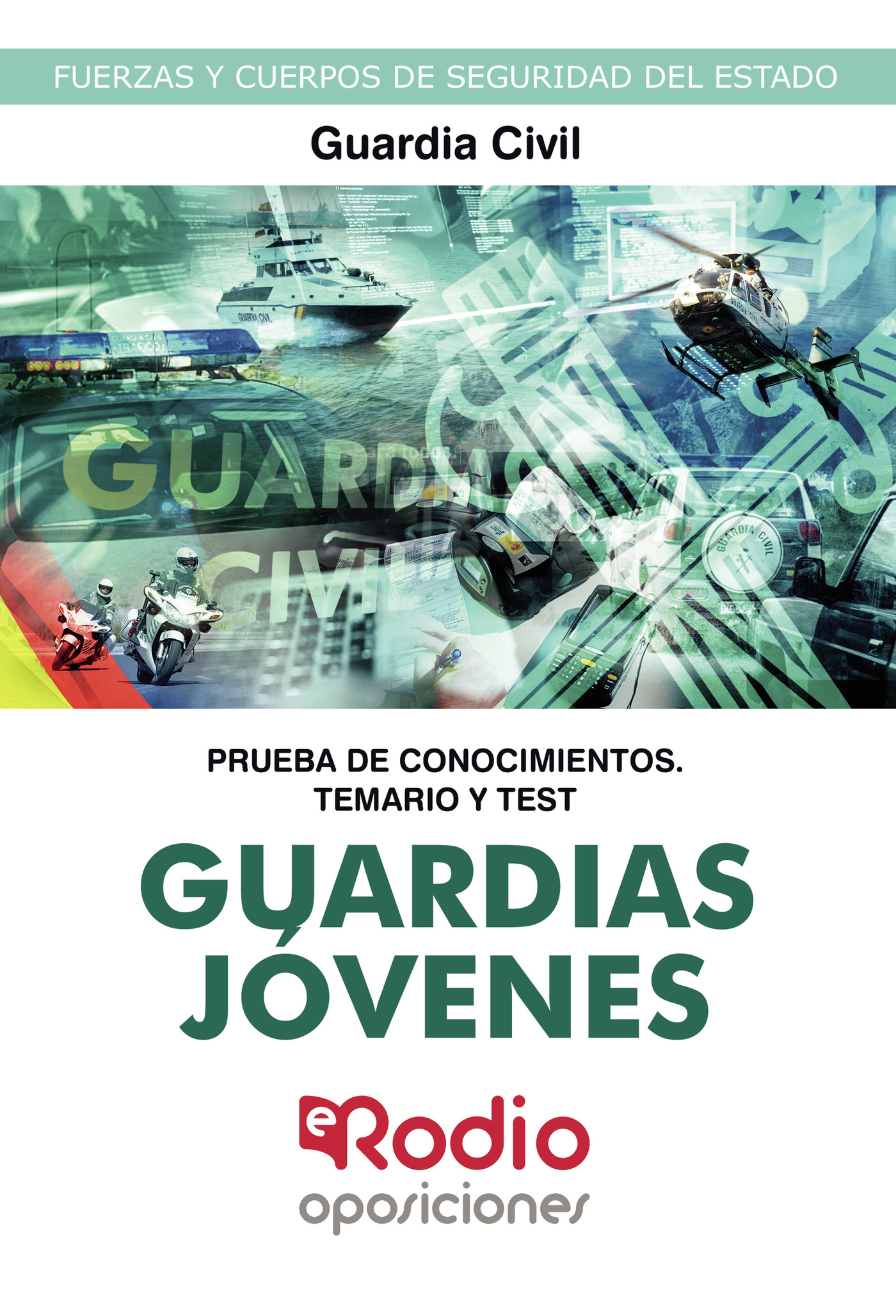 Portada de Guardias Jóvenes. Guardia Civil. Prueba de conocimientos. Temario y Test
