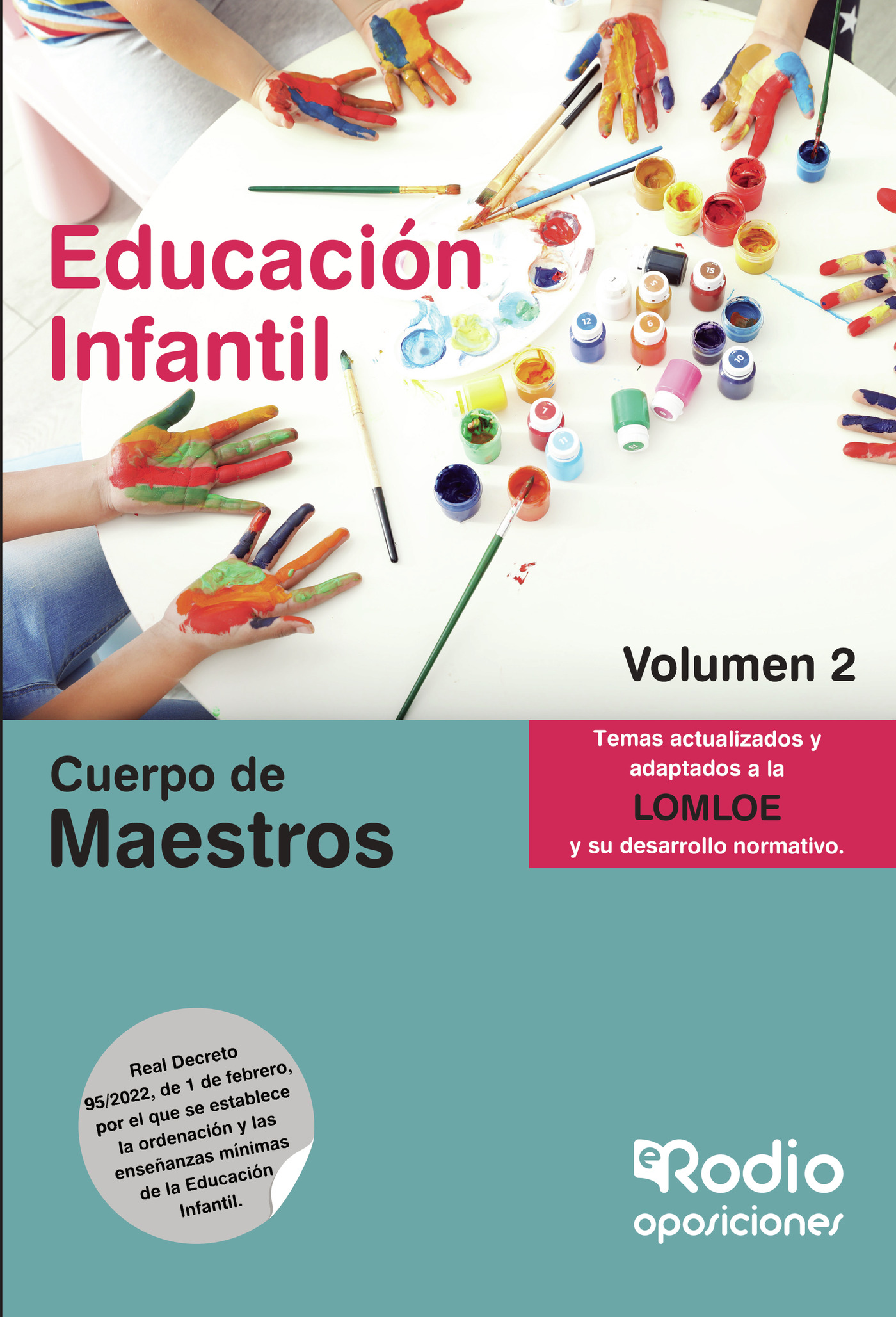 Portada de Cuerpo de Maestros. Educación Infantil. Volumen 2. LOMLOE