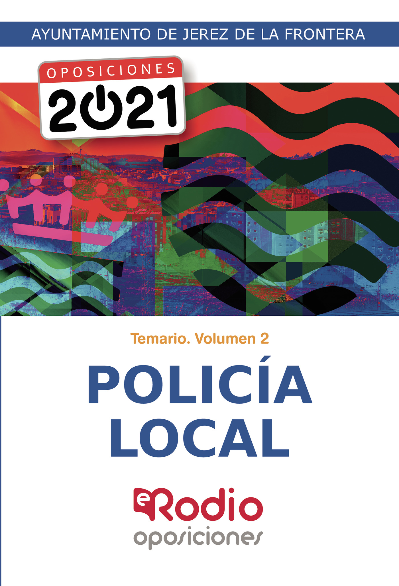 Portada de Policía Local. Temario. Volumen 2. Ayuntamiento de Jerez de la Frontera
