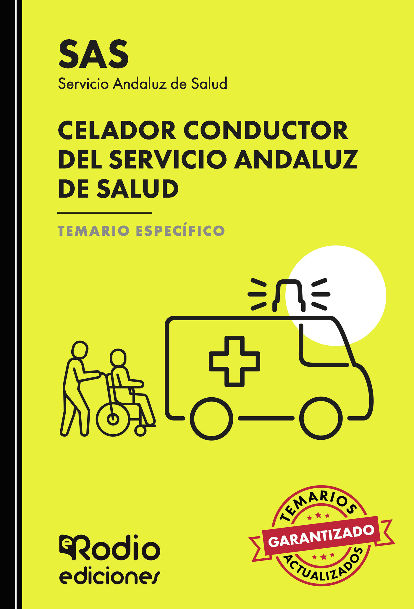 Portada de SAS 2024. Celador Conductor del Servicio Andaluz de Salud. Temario específico