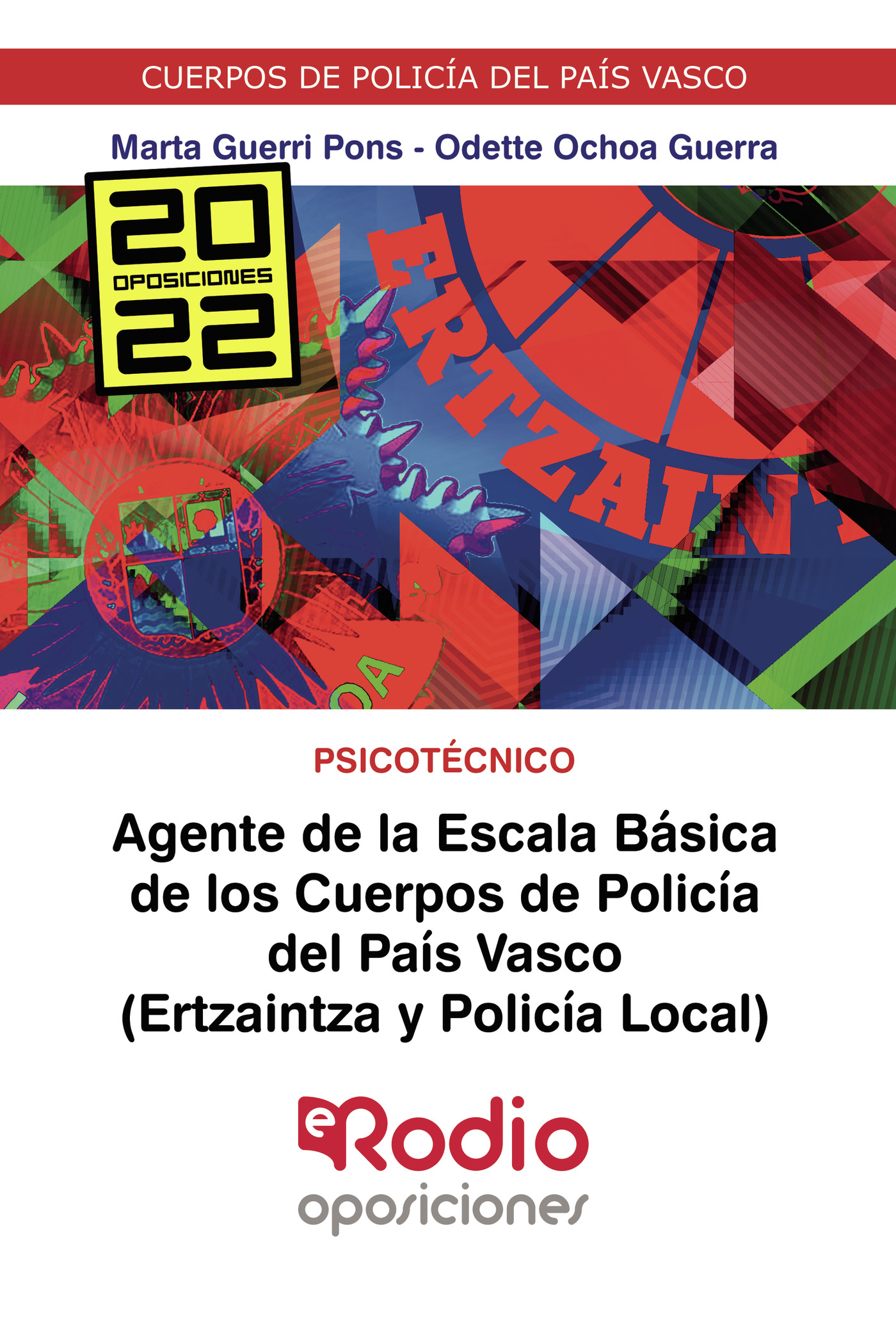 Portada de Agente de la Escala Básica de los Cuerpos de Policía del País Vasco (Ertzaintza y Policía Local). Psicotécnico