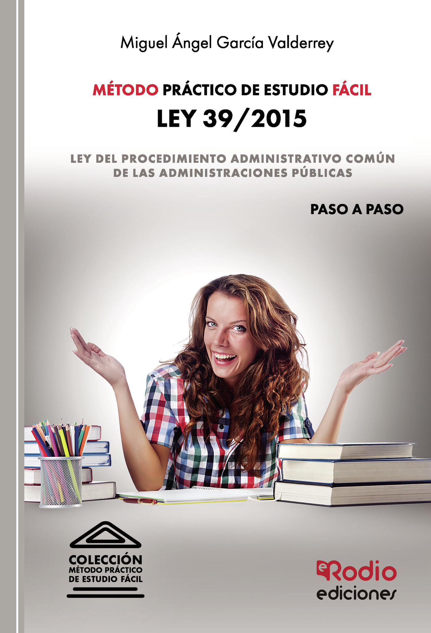 Portada de Método Práctico de Estudio Fácil. Ley 39/2015