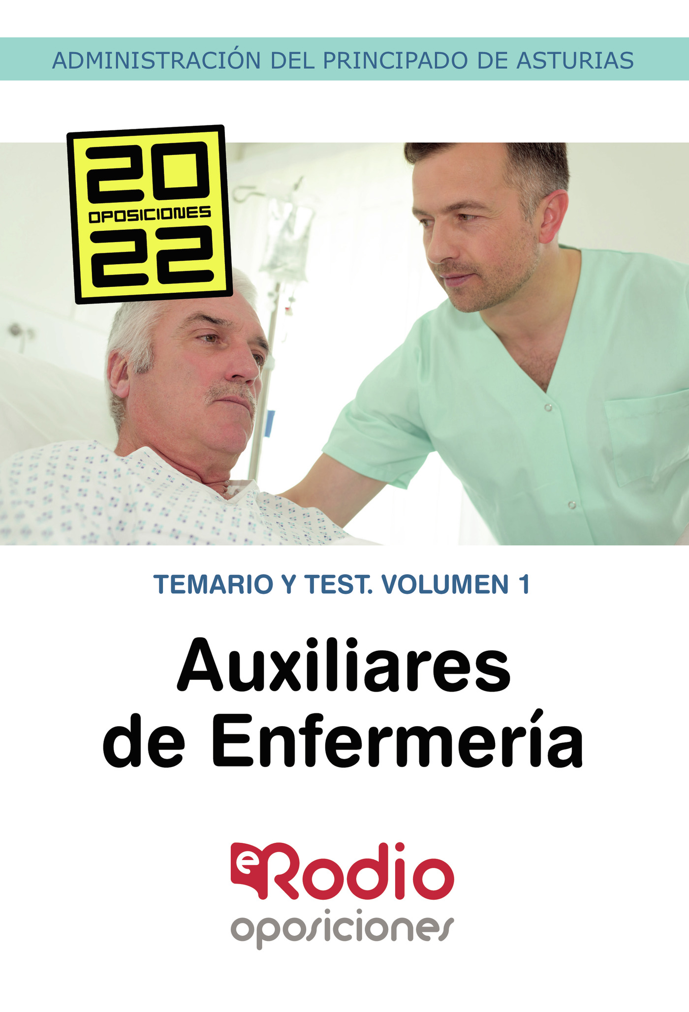 Portada de Auxiliares de Enfermería de la Administración del Principado de Asturias. Temario y test. Volumen 1