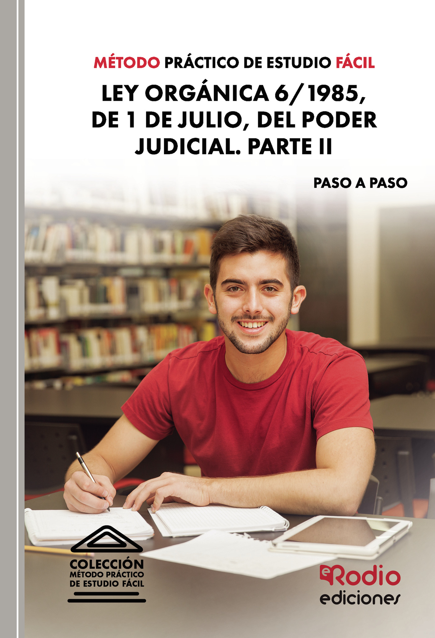 Portada de Método Práctico de Estudio Fácil. Ley Orgánica 6/1985, de 1 de julio, del Poder Judicial. PARTE II · Varios autores