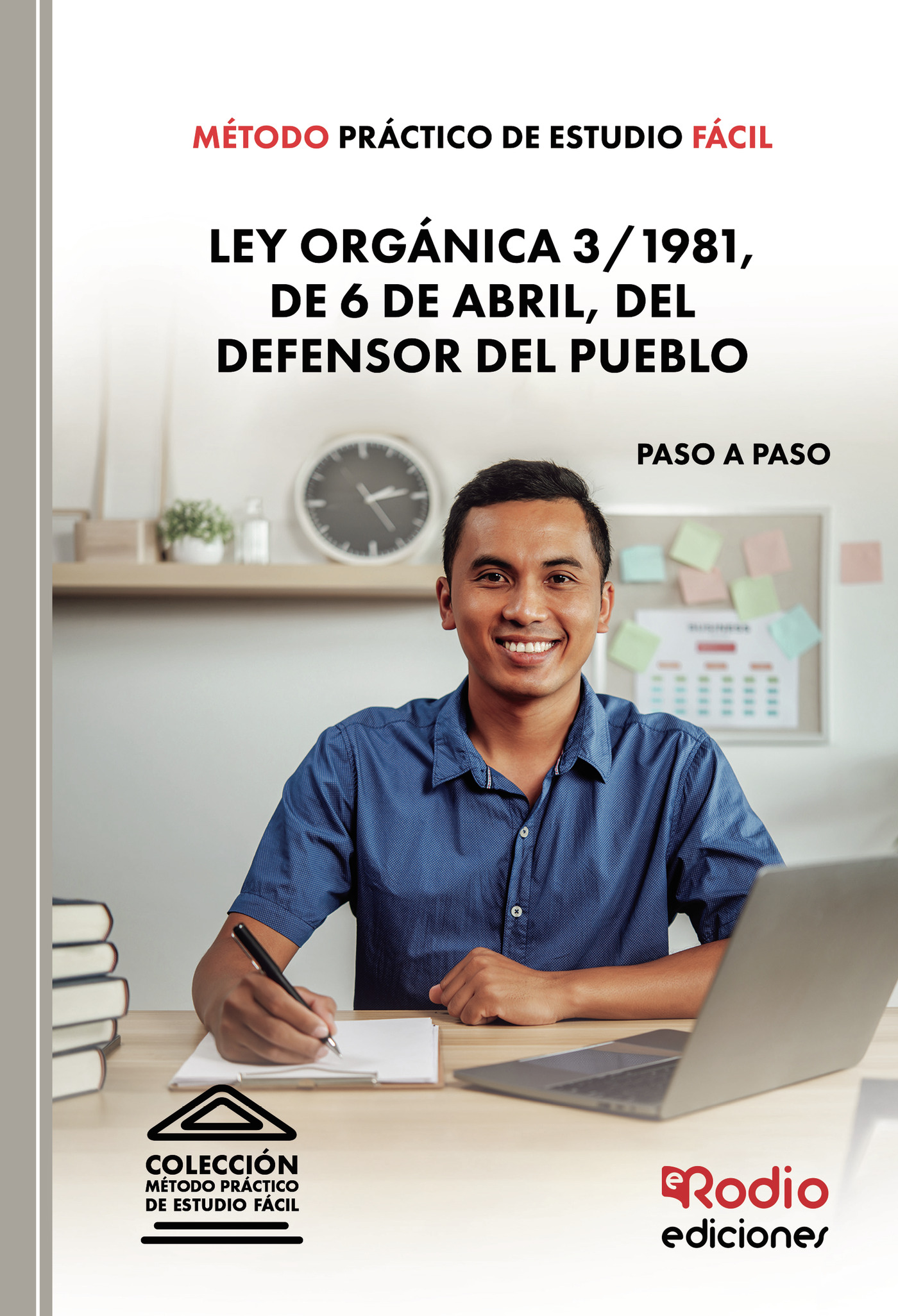 Portada de Método Práctico de Estudio Fácil. Ley Orgánica 3/1981, de 6 de abril, del Defensor del Pueblo