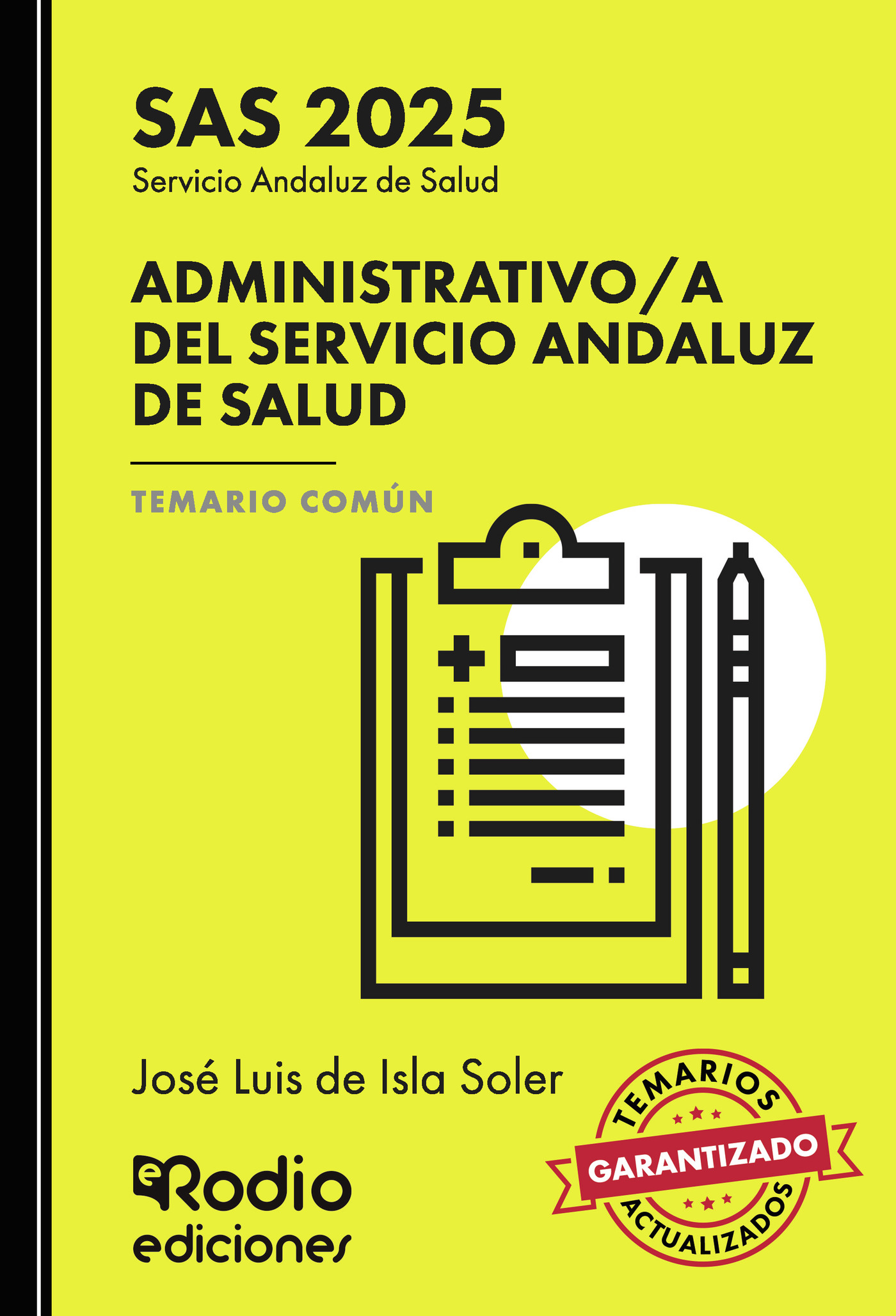 Portada de Administrativo/a del Servicio Andaluz de Salud. Temario Común. SAS