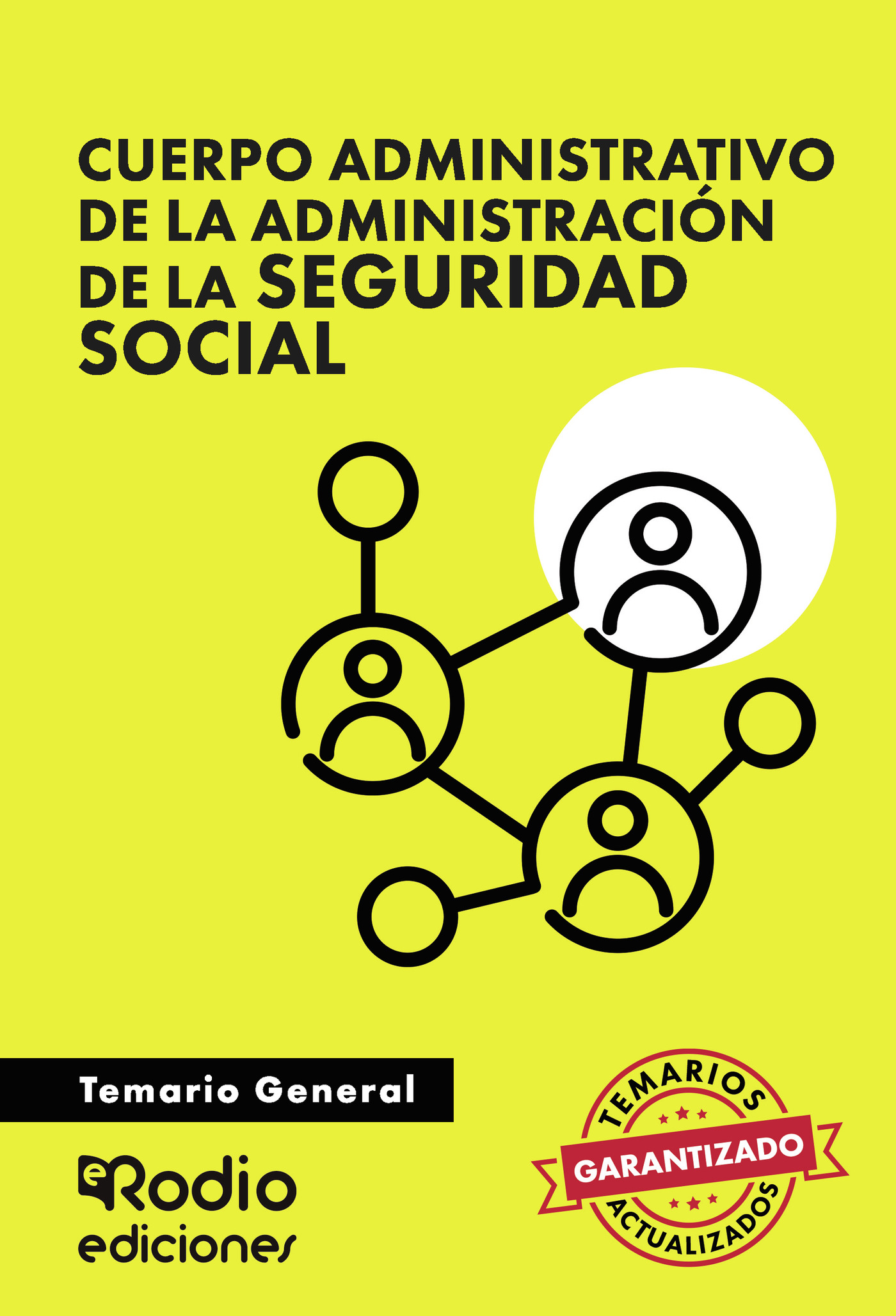 Portada de Cuerpo Administrativo de la Administración de la Seguridad Social. Temario General