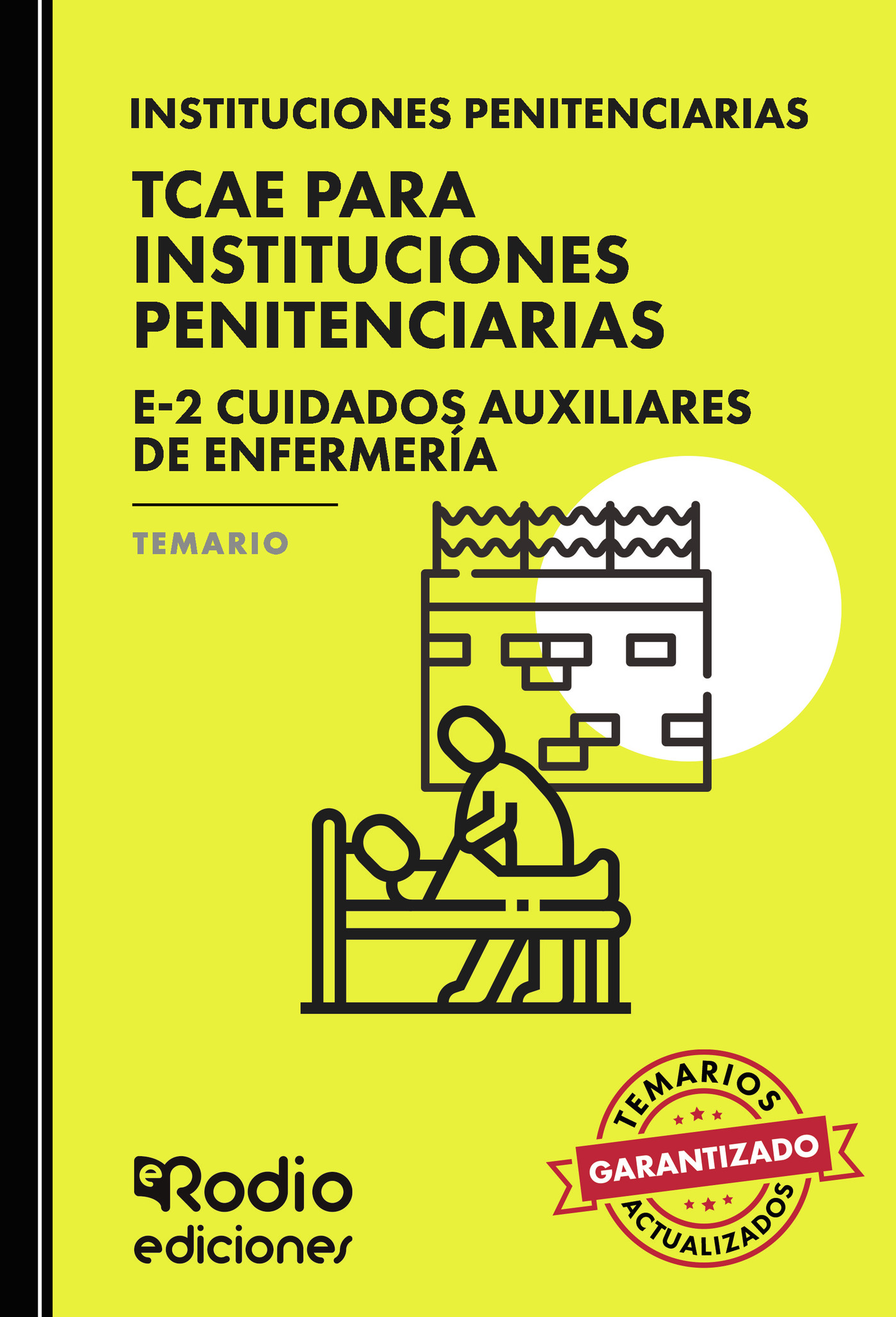 Portada de TCAE. Personal Laboral del Estado. Grupo E-2 Cuidados Auxiliares de Enfermería. Temario