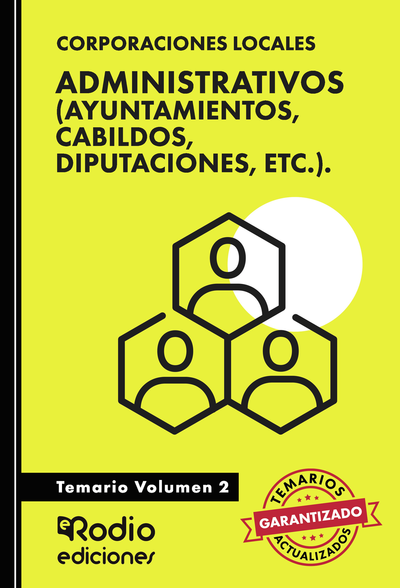 Portada de Administrativos (Ayuntamientos, Cabildos, Diputaciones, etc.). Temario Volumen 2