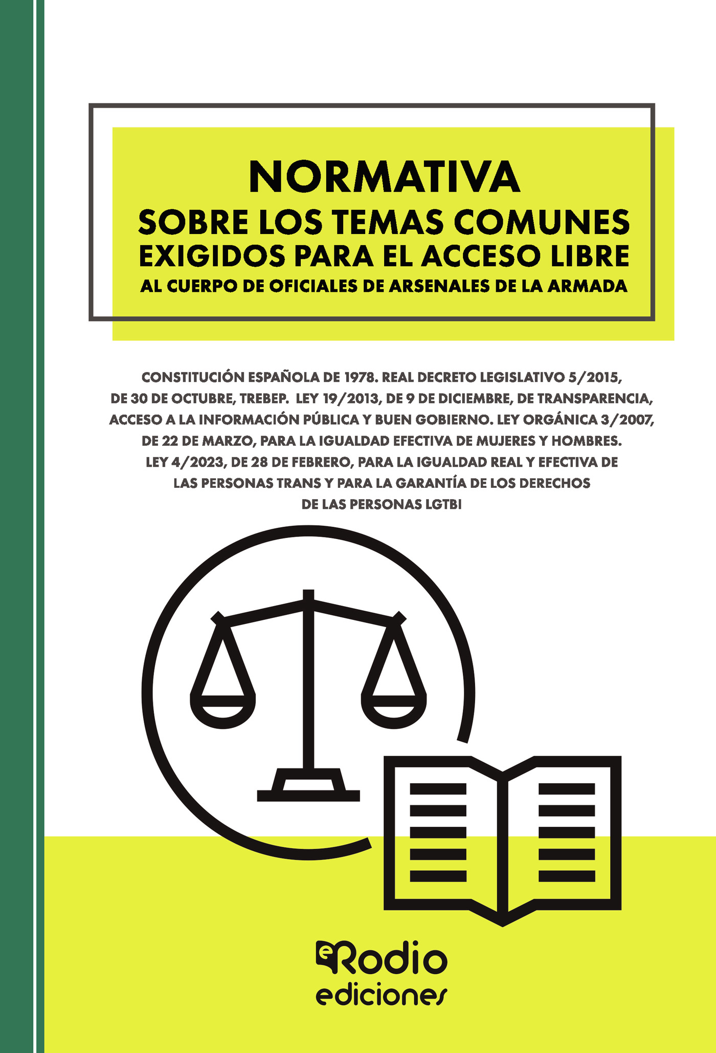 Portada de Normativa sobre los temas comunes exigidos para el acceso libre al Cuerpo de Oficiales de Arsenales de la Armada