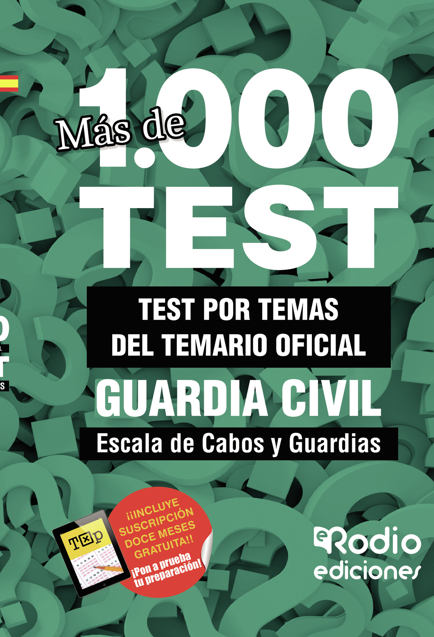 Portada de Guardia Civil 2024. Escala de Cabos y Guardias. Test del Temario Oficial. Más de mil preguntas tipo test
