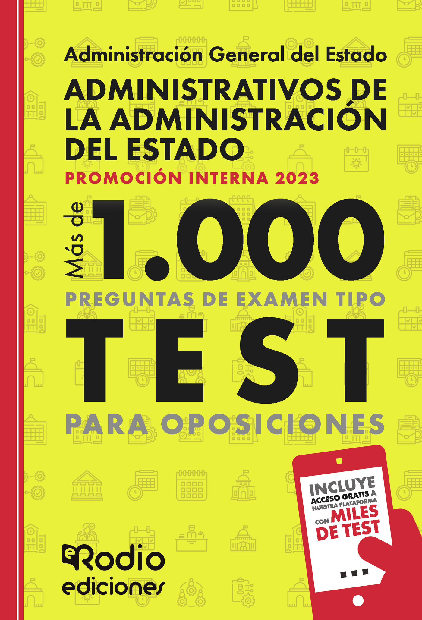Portada de Administrativos de la Administración del Estado. PROMOCIÓN INTERNA 2023. Más de mil preguntas tipo test para oposiciones