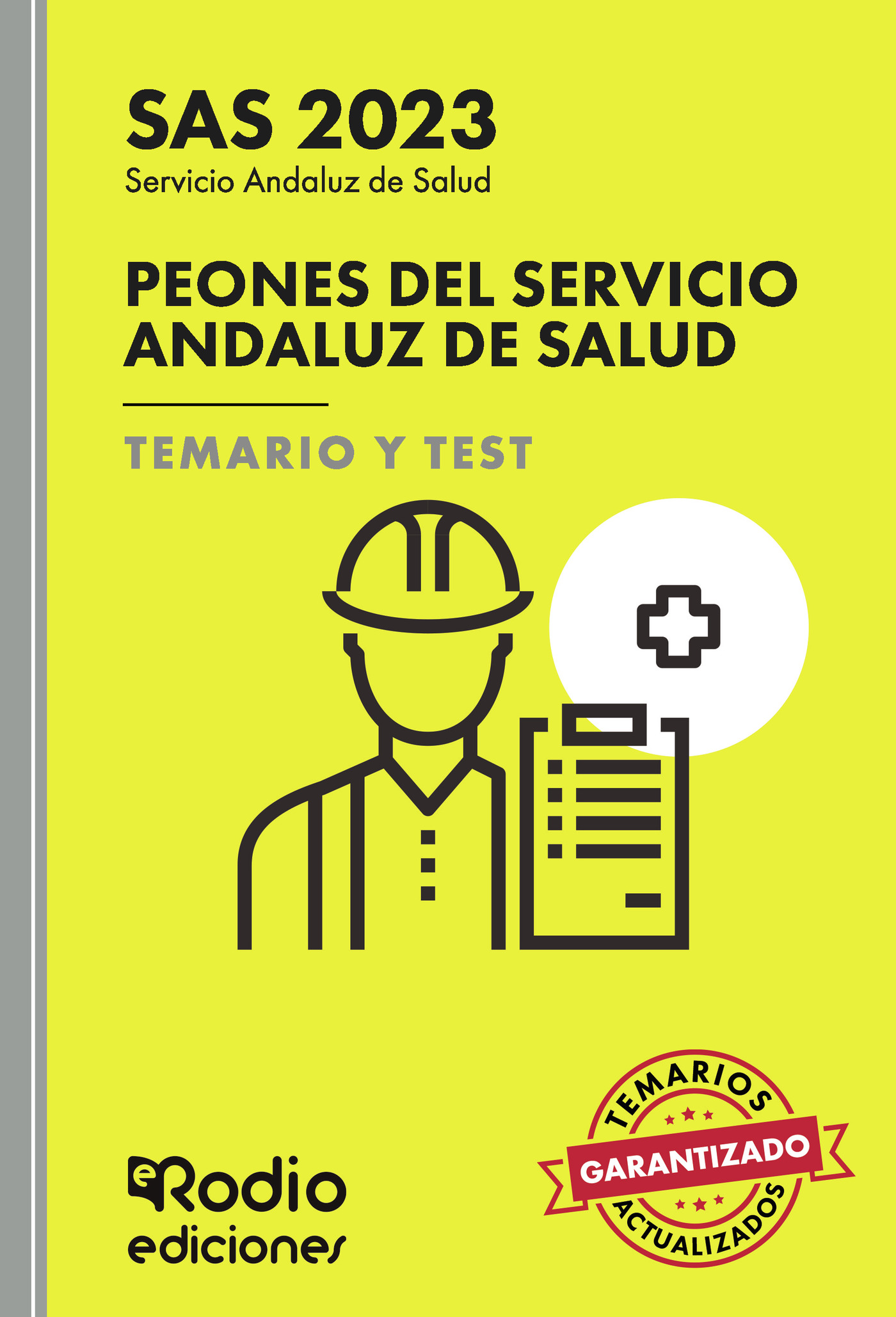 Portada de SAS 2024. Peones del Servicio Andaluz de Salud. Temario y Test
