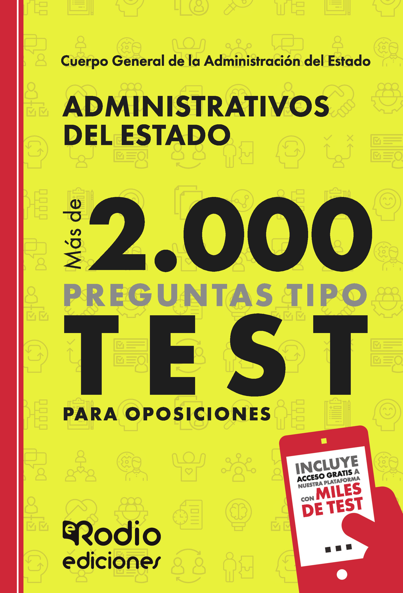 Portada de Administrativos del Estado. Más de 2.000 preguntas tipo test para oposiciones